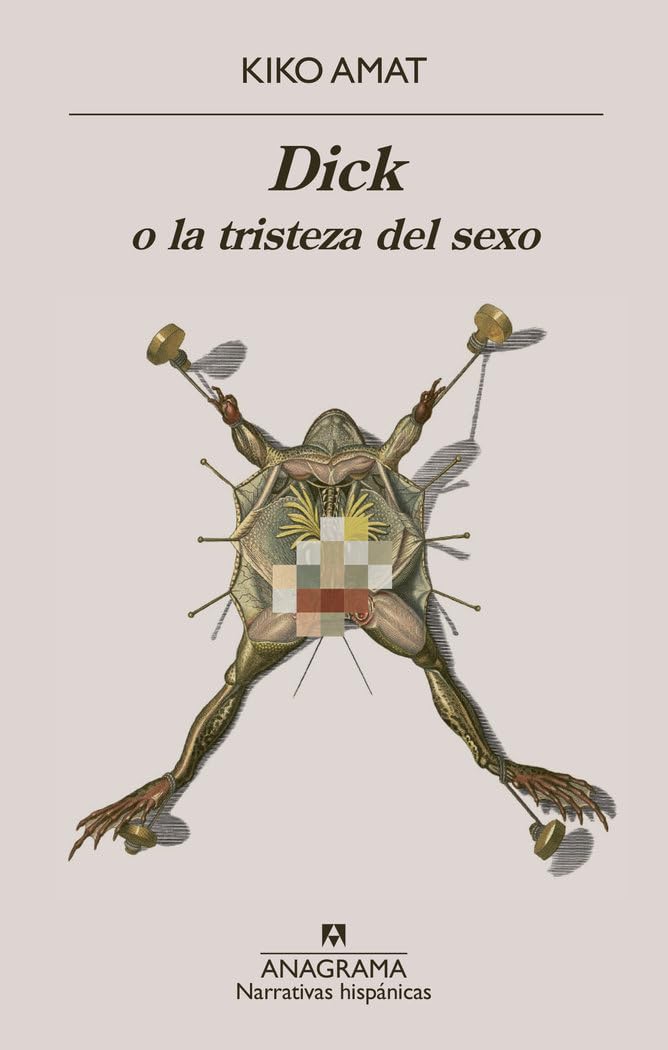 Dick O La Tristeza del Sexo Contemporary literature