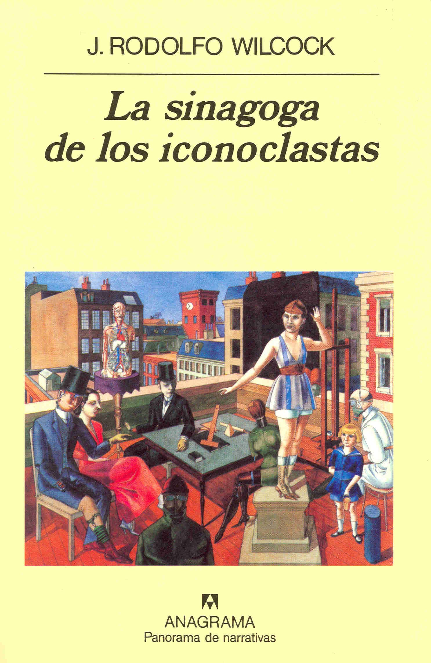 La Sinagoga De Los Iconoclasta book