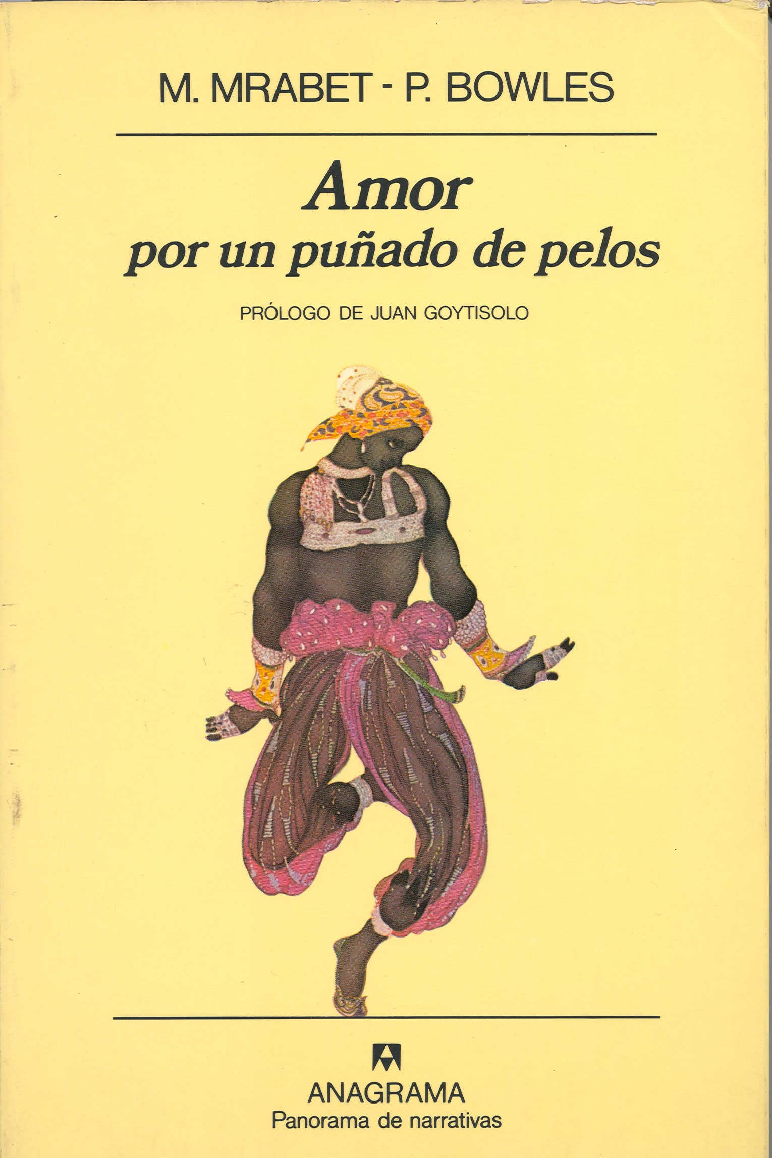 Amor por un puñado de pelos (Panorama de narrativas, Band 11) Contemporary literature