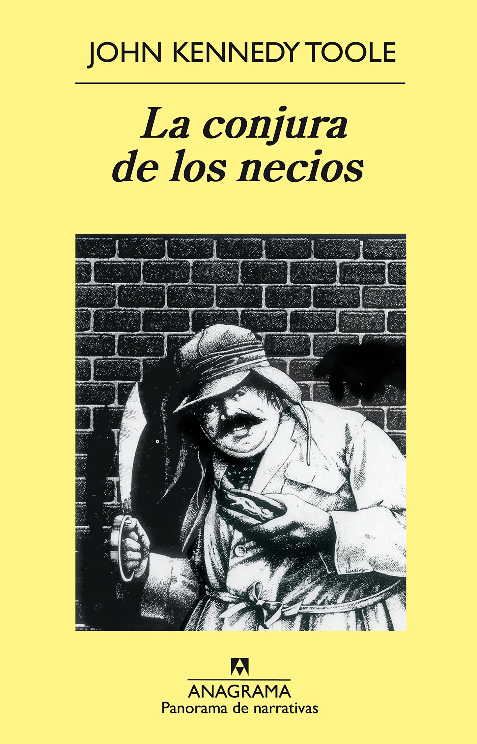 La conjura de los necios (Panorama de narrativas, Band 14) Books