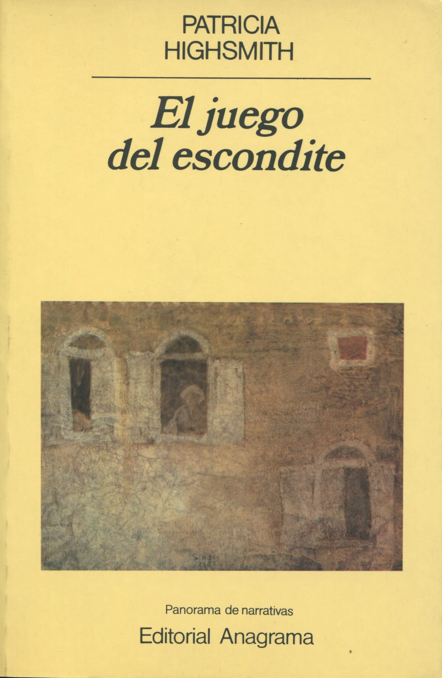 El juego del escondite (Panorama de narrativas, Band 22) Contemporary literature