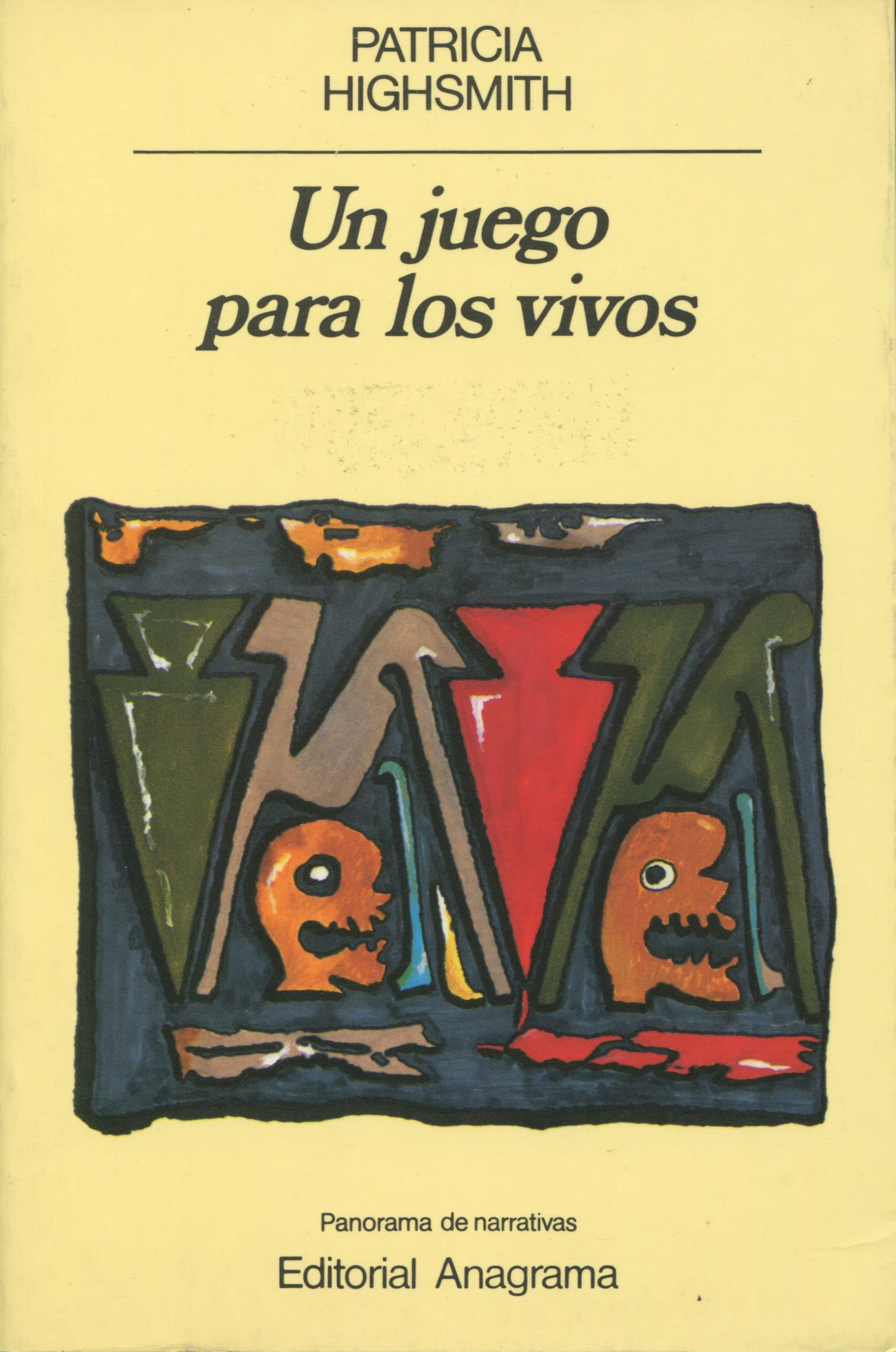 Un juego para los vivos (Panorama de narrativas, Band 32) Social Sciences
