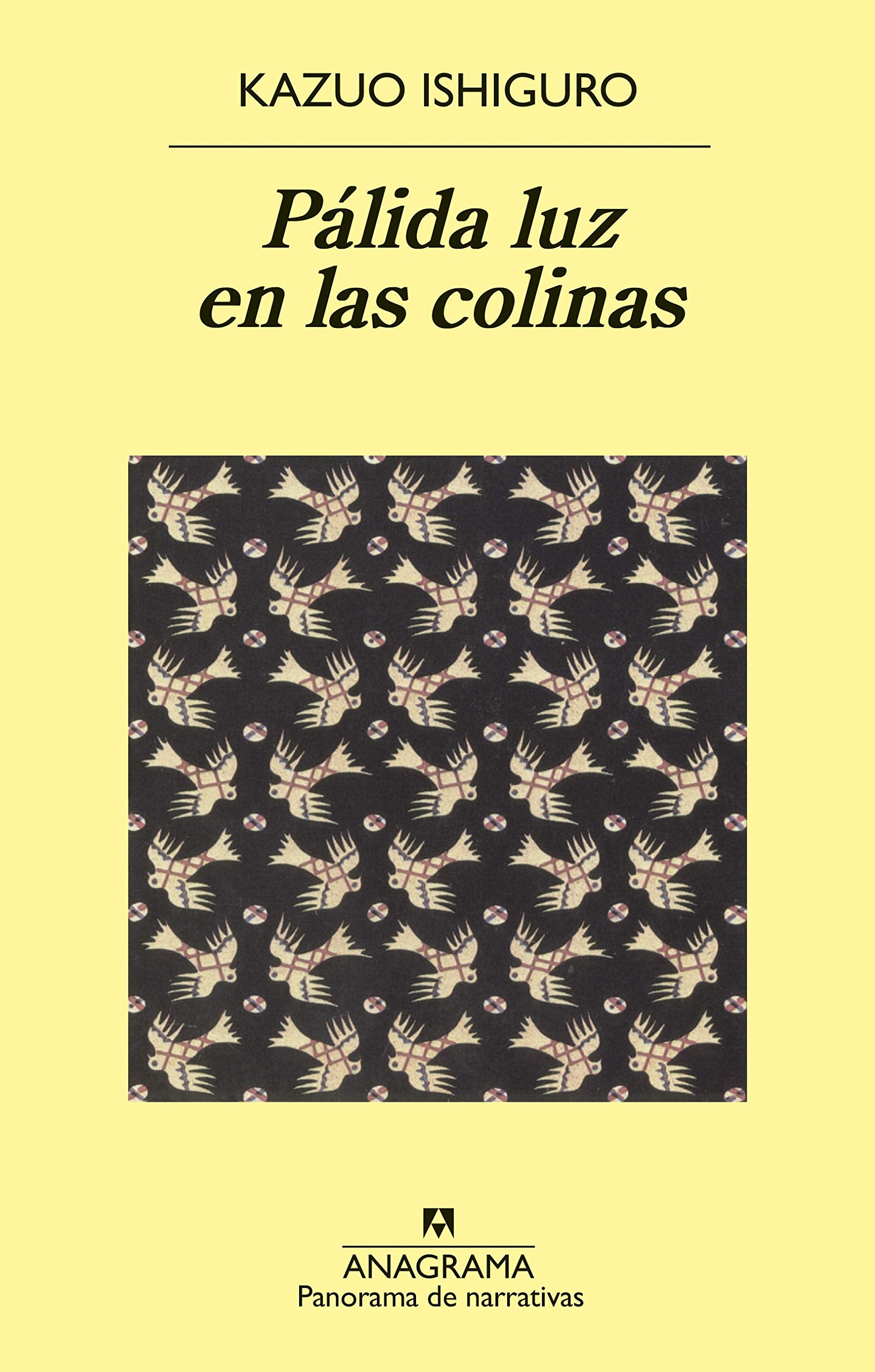 Pálida luz en las colinas (Panorama de narrativas, Band 127) Social Sciences