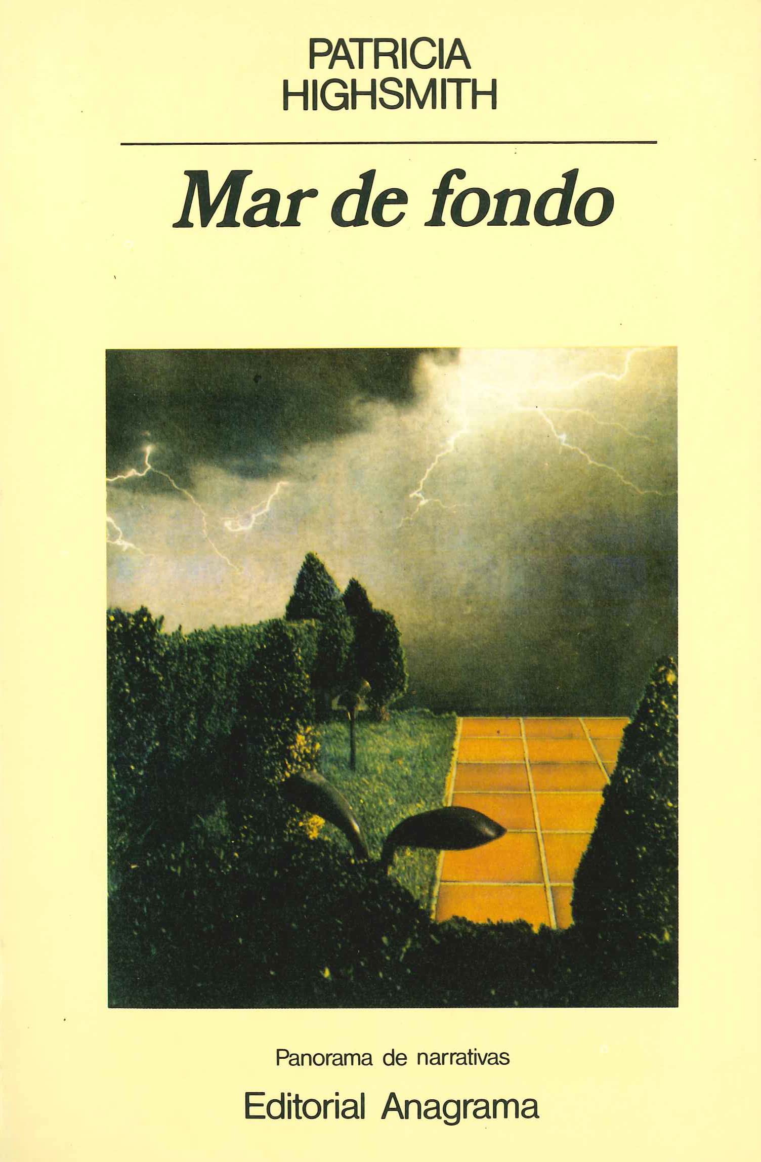 Mar de fondo (Panorama de narrativas, Band 137) Contemporary literature