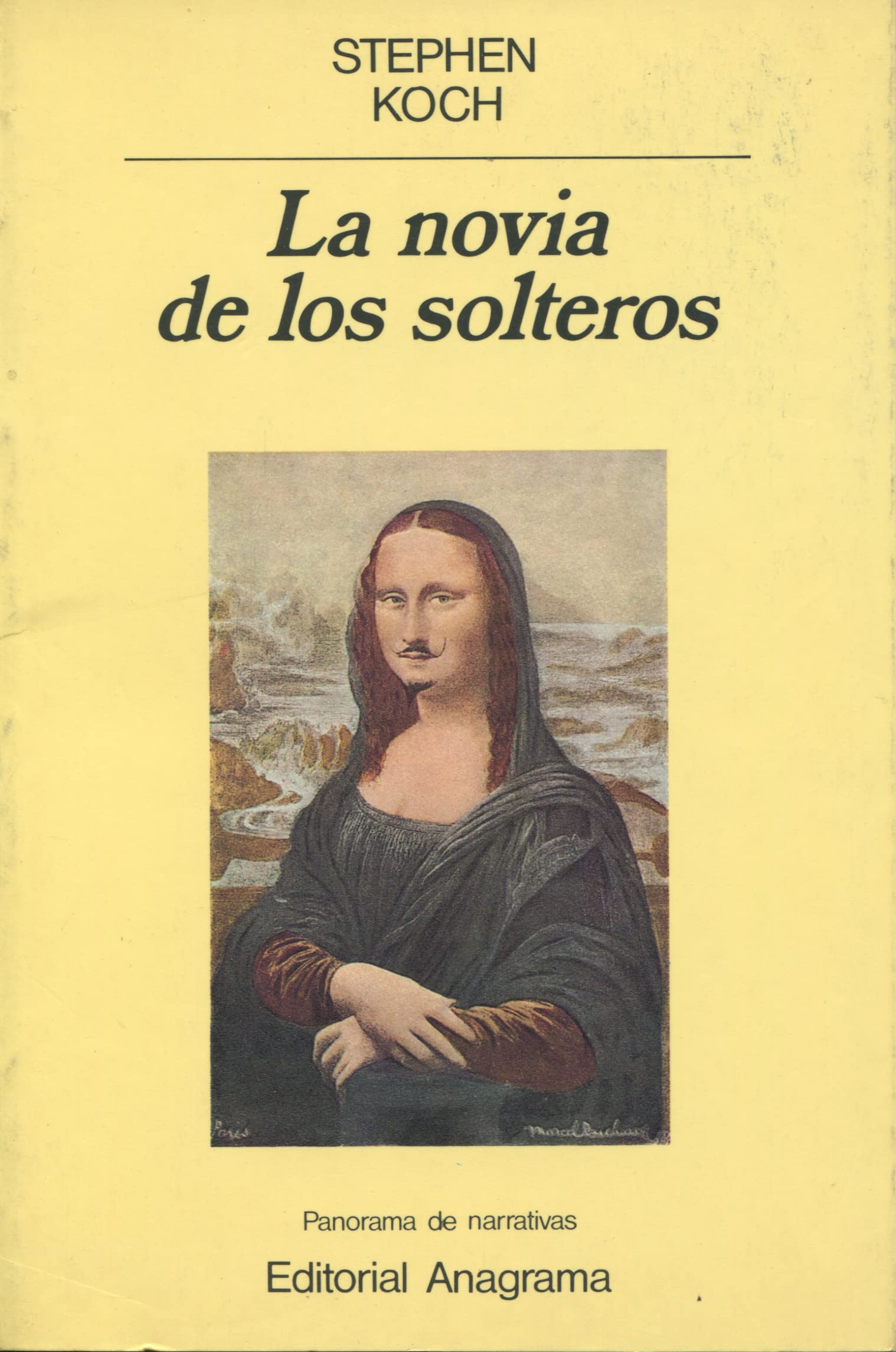 La novia de los solteros (Panorama de narrativas, Band 168) Social Sciences