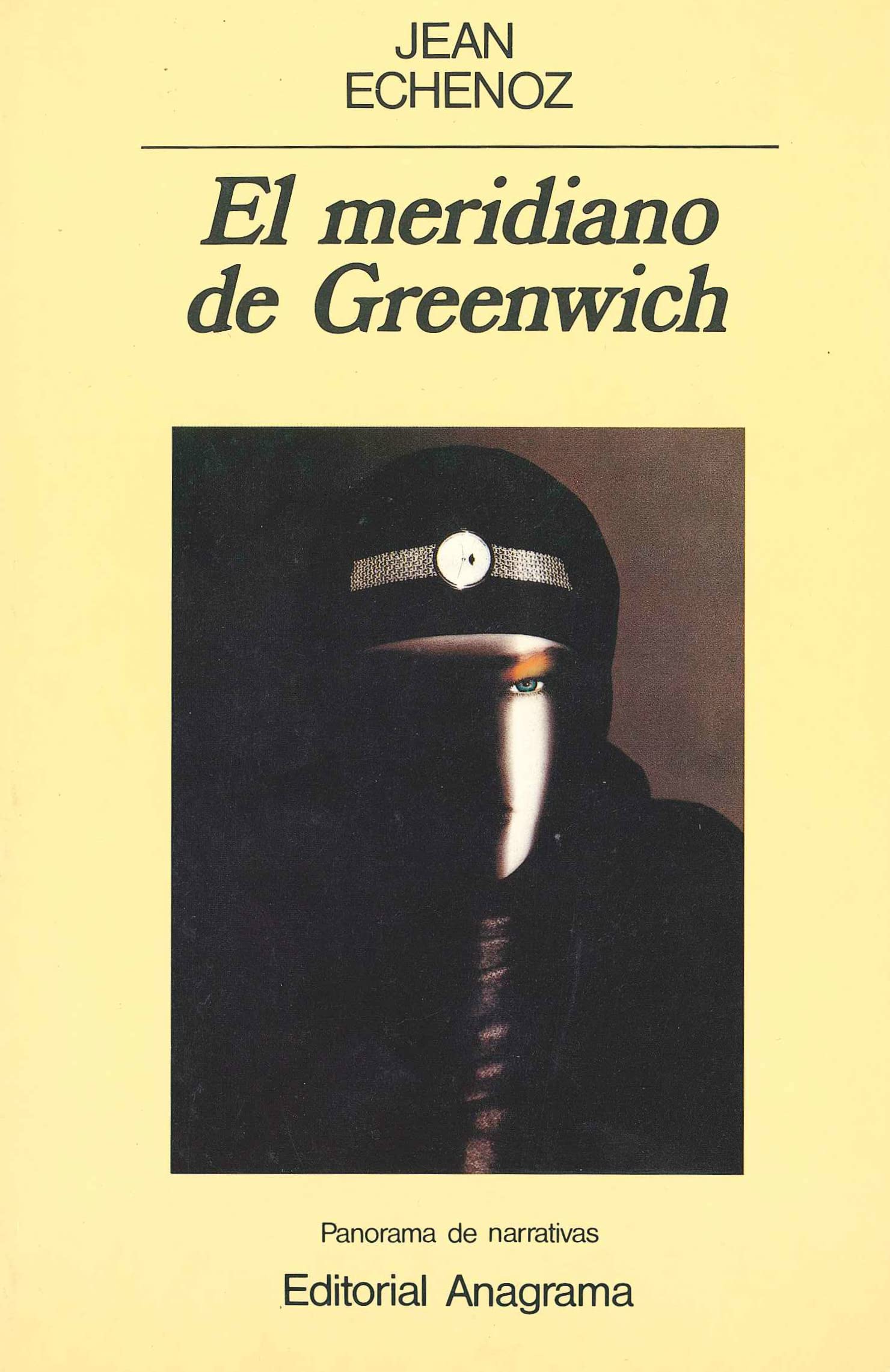 El meridiano de Greenwich (Panorama de narrativas, Band 174) Social Sciences