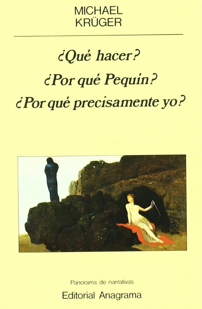 ¿Qué hacer?, ¿Por qué Pequín?, ¿Por qué precisamente yo? book