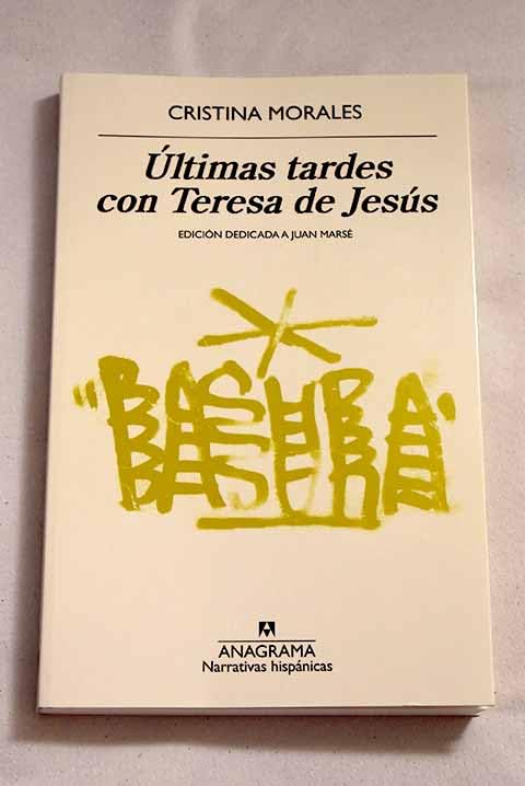 Últimas tardes con Teresa de Jesús Books