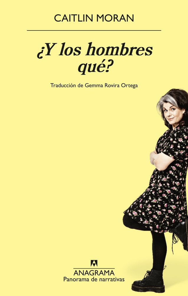 ¿Y los hombres qué? (Panorama de narrativas) Books
