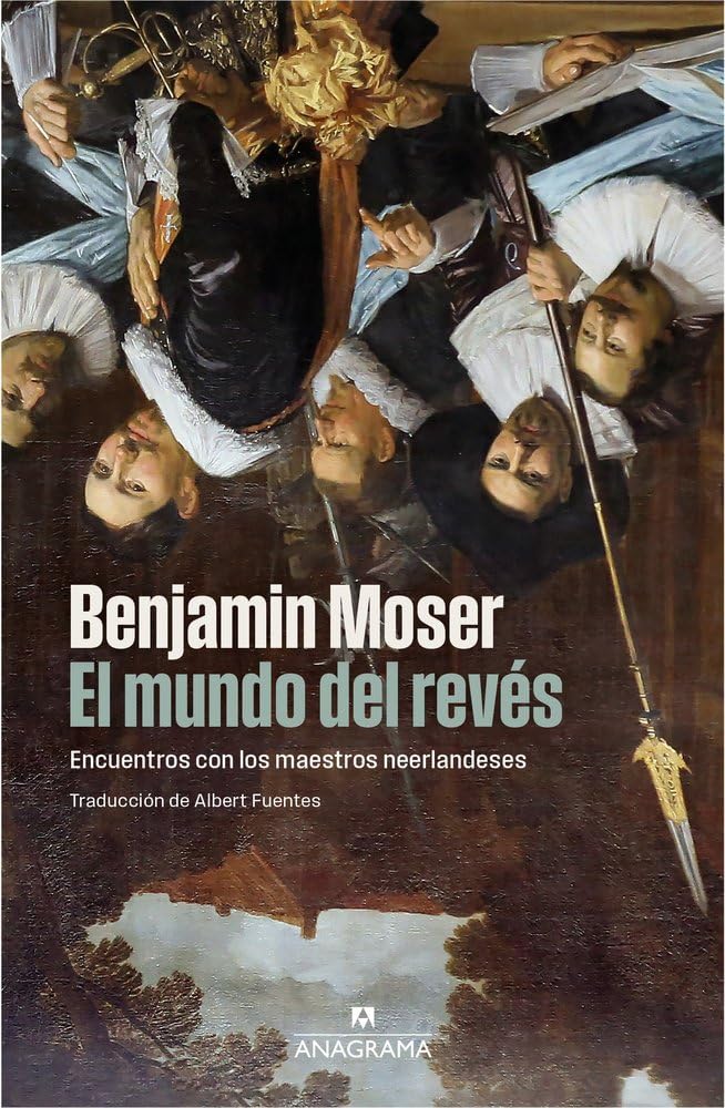 El mundo del revés: Encuentros con los maestros neerlandeses book