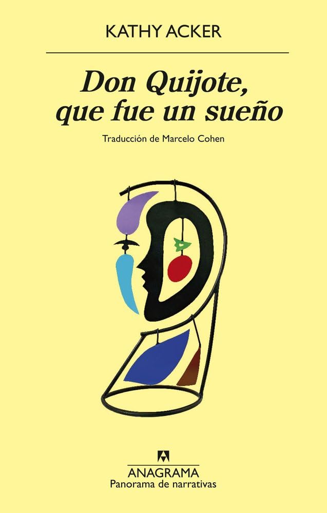 Don Quijote, Que Fue Un Sueño book