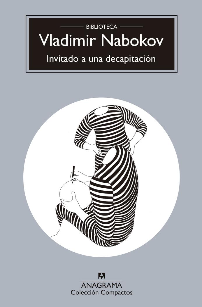 Invitado a una decapitación / Invitation to a Beheading book