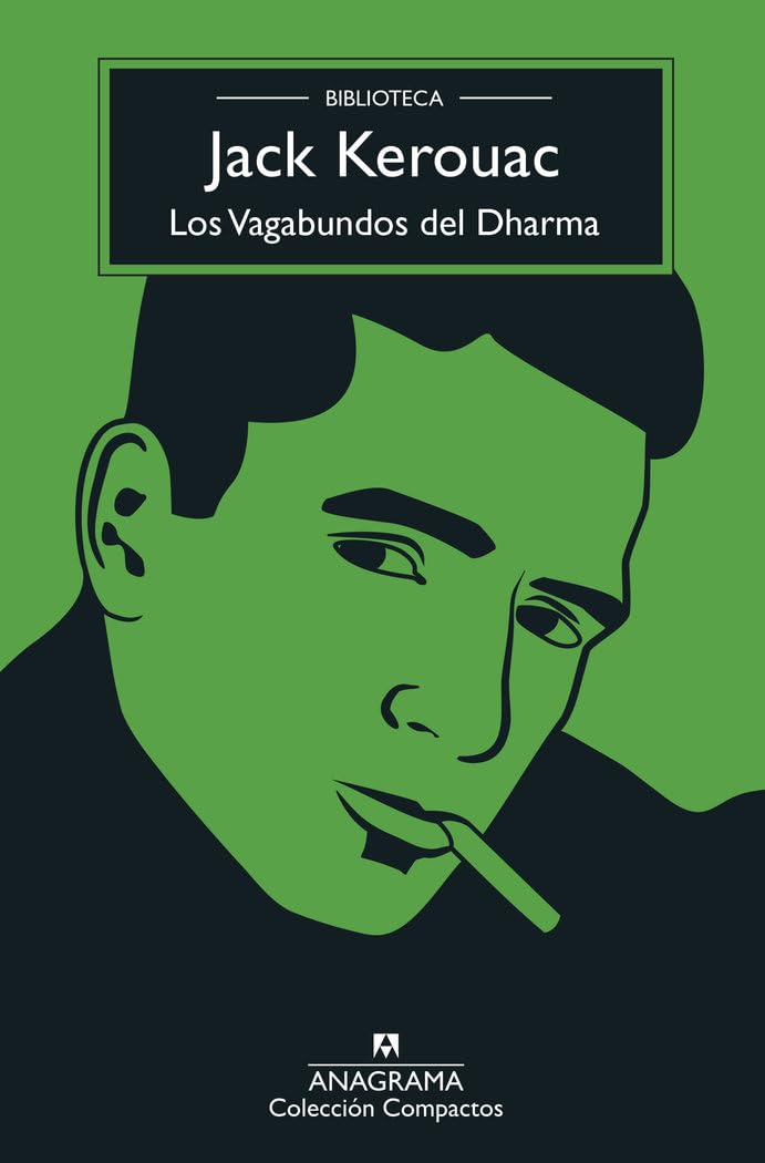 Vagabundos del Dharma, Los (Biblioteca Kerouac) Contemporary literature