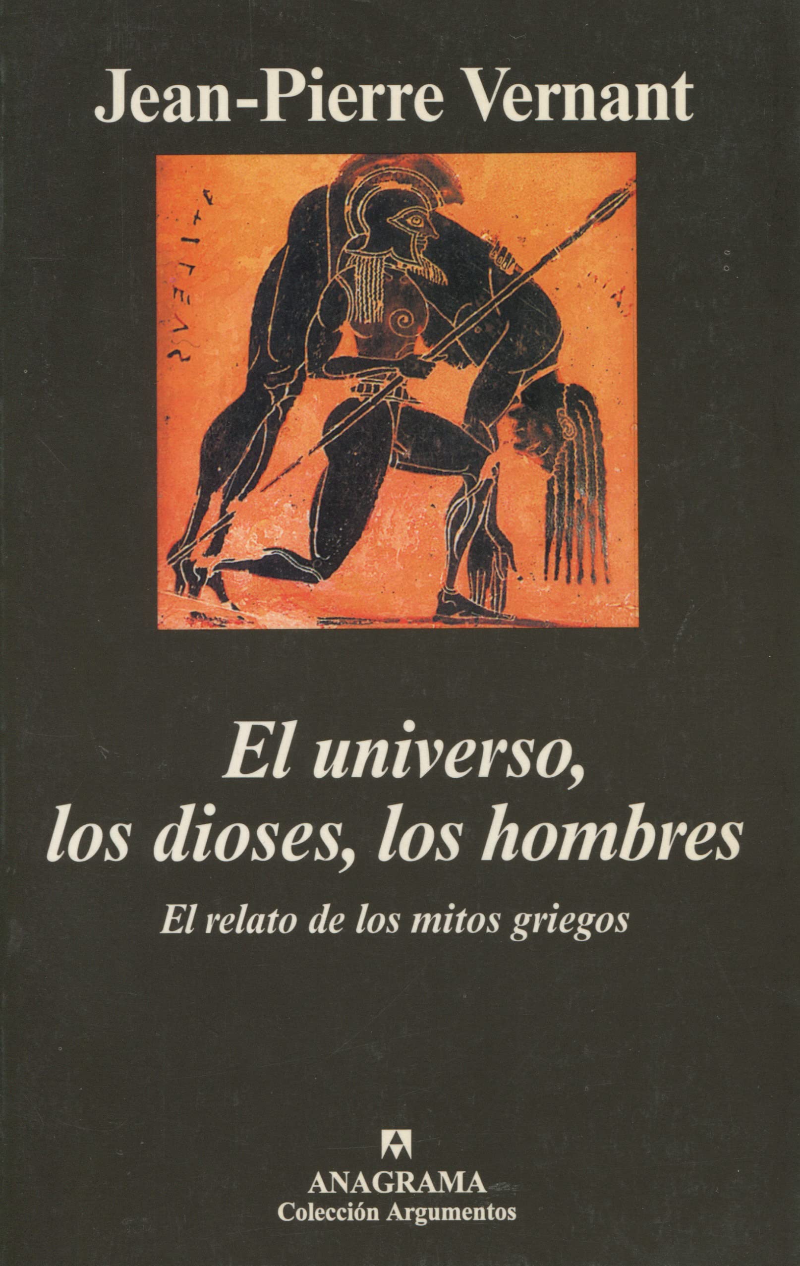 El universo, los dioses, los hombres book