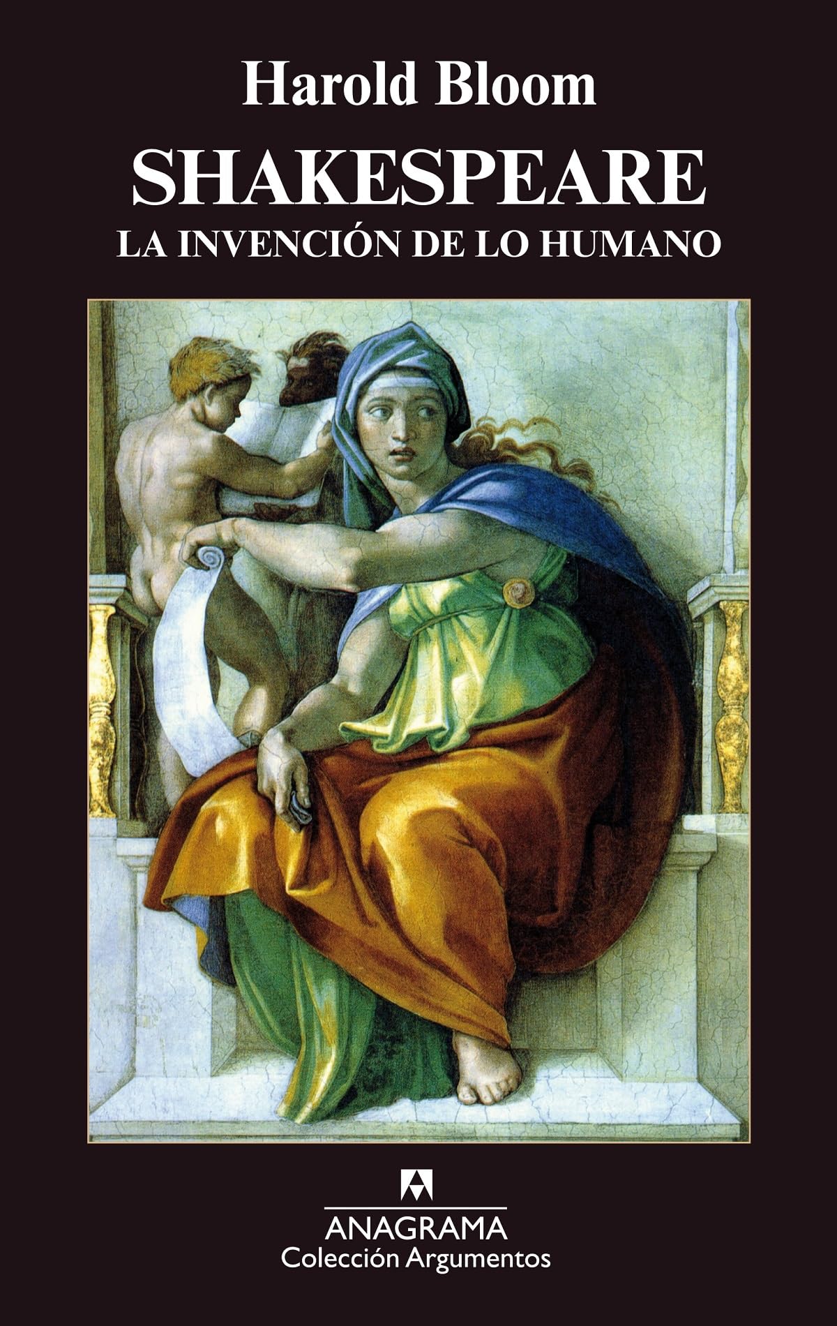 Shakespeare: La Invención De Lo Humano/ the Invention of the Human book