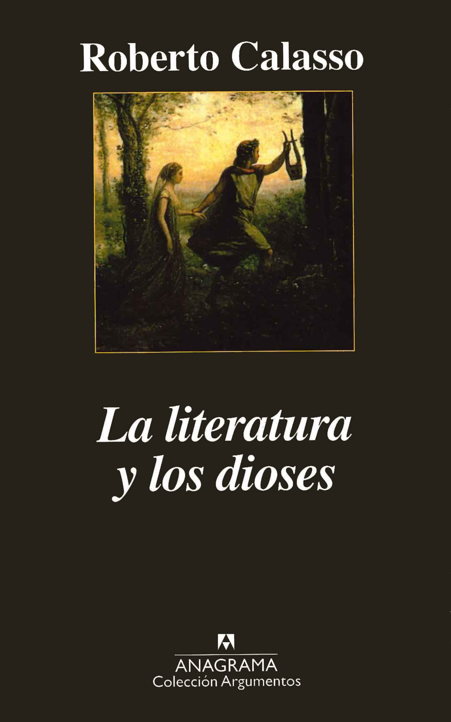 La Literatura y los Dioses book