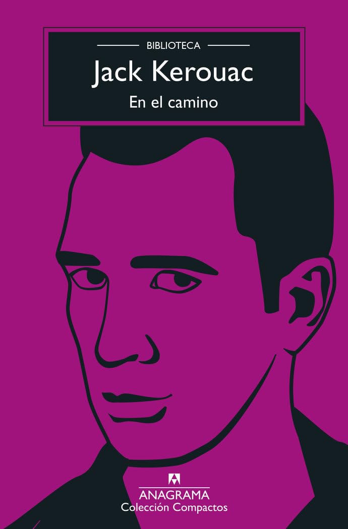 En El Camino (Biblioteca Kerouac) Drama