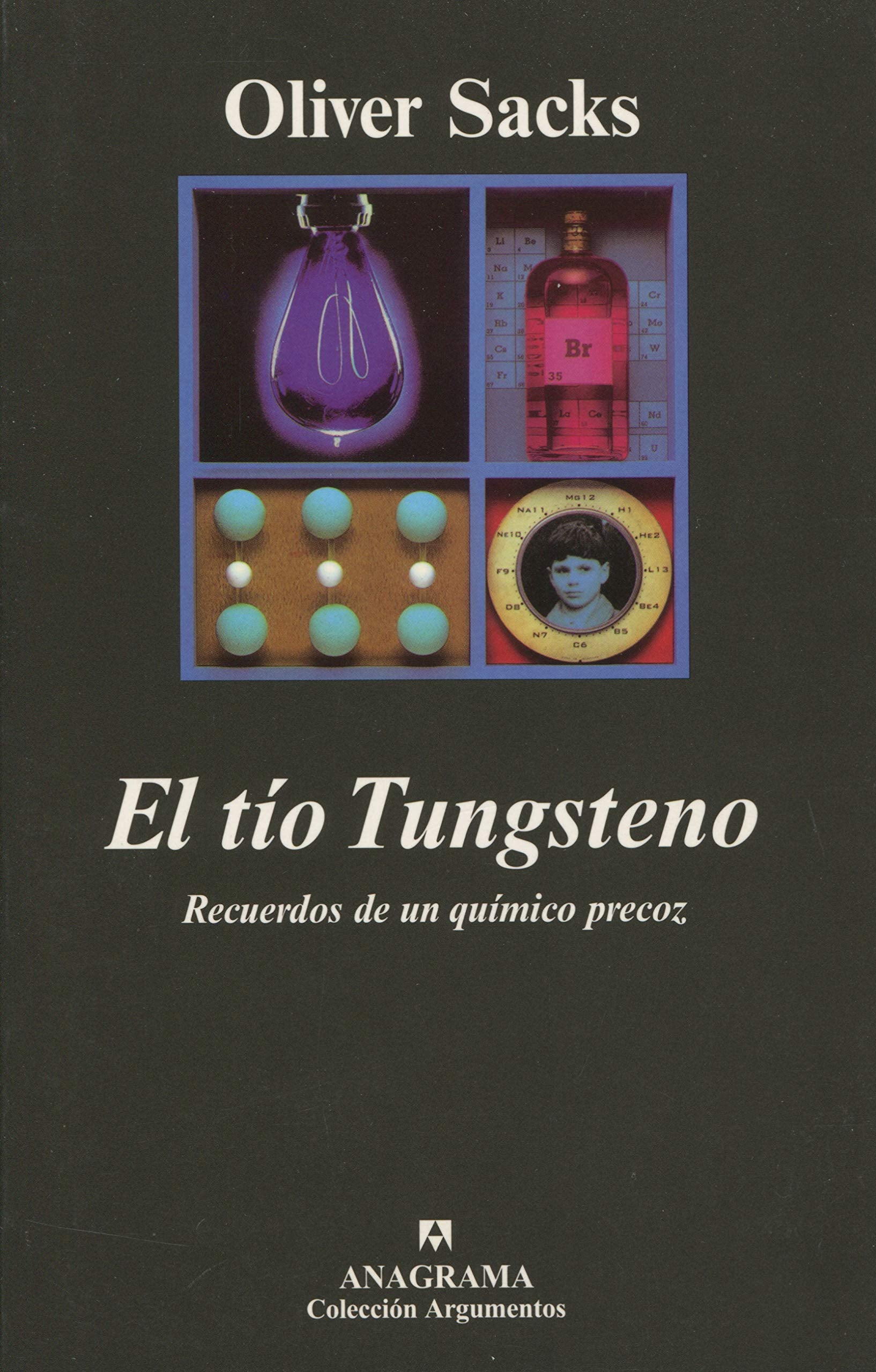 El tío Tungsteno : recuerdos de un químico precoz (Argumentos, Band 298) Social Sciences
