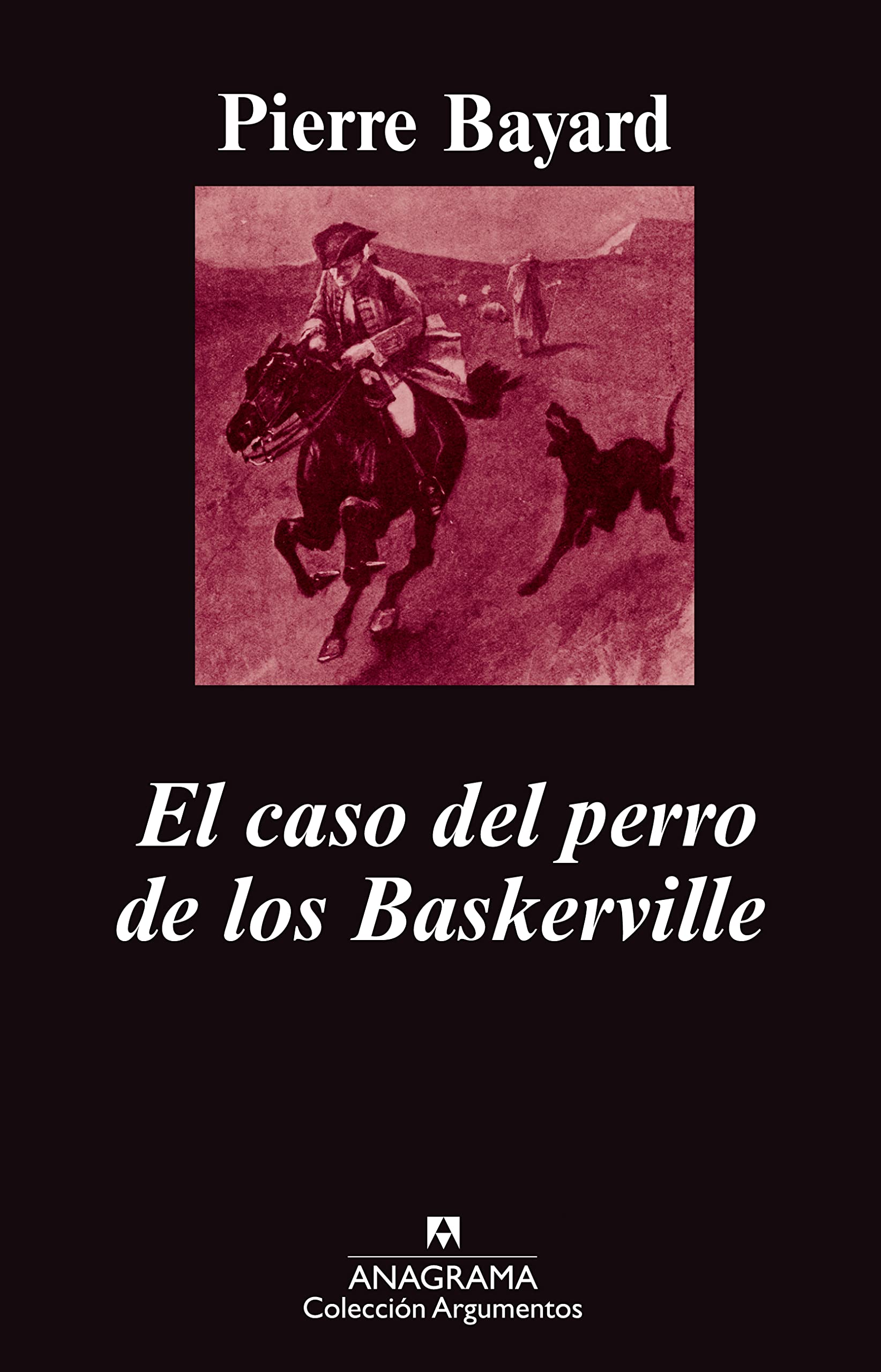 El caso del perro de los Baskerville (Argumentos, Band 422) Learning & Reference