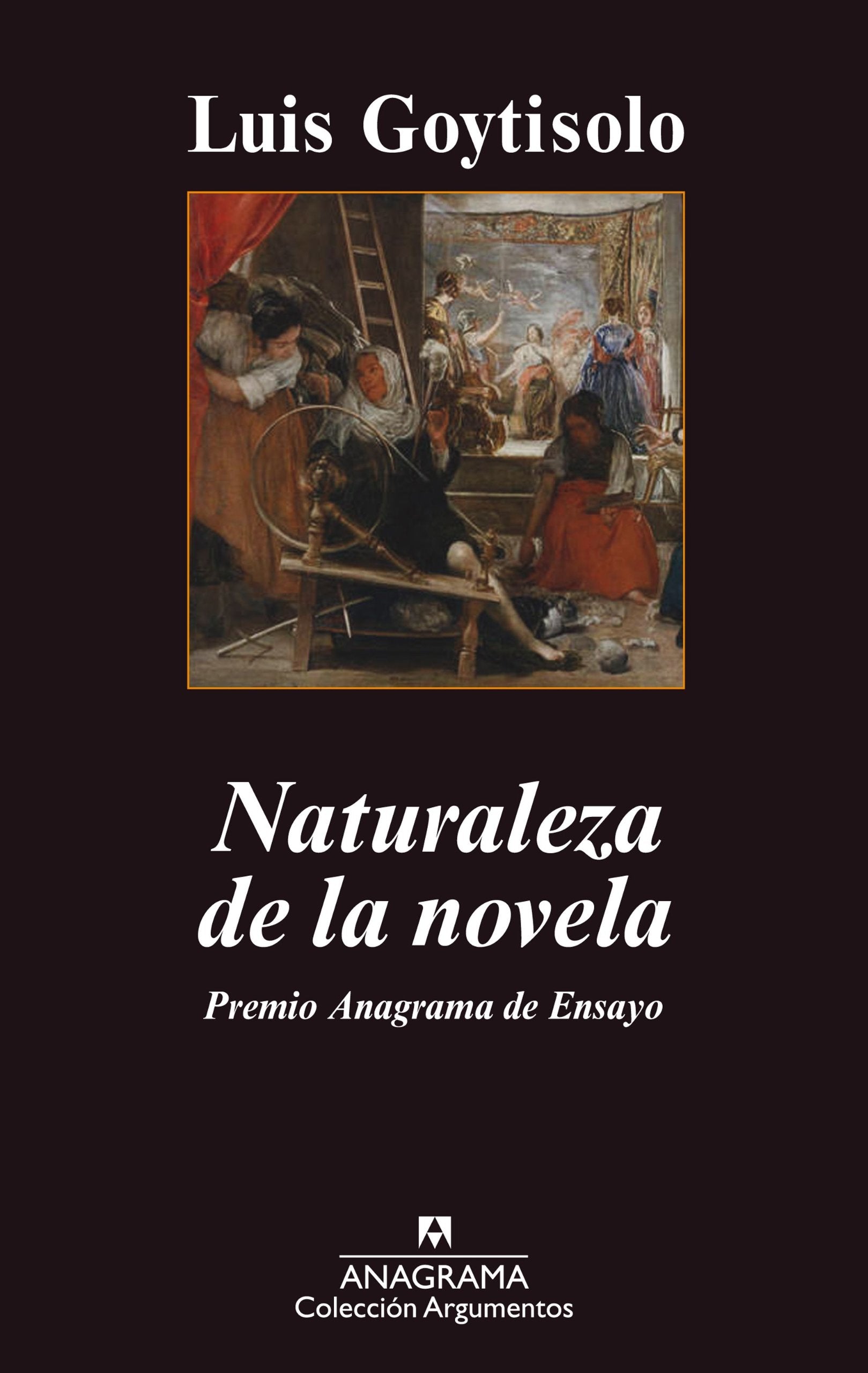 Naturaleza de la novela / The Nature of the Novel book