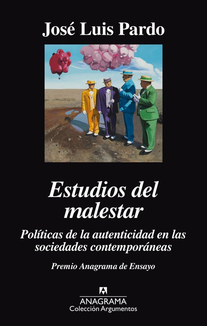 Estudios del Malestar: Políticas de la autenticidad en las sociedades contemporáneas (Argumentos, Band 505) Books