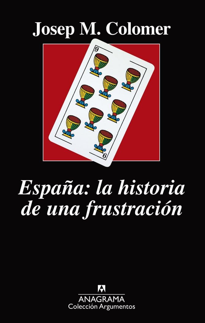 España: la historia de una frustración Philosophy