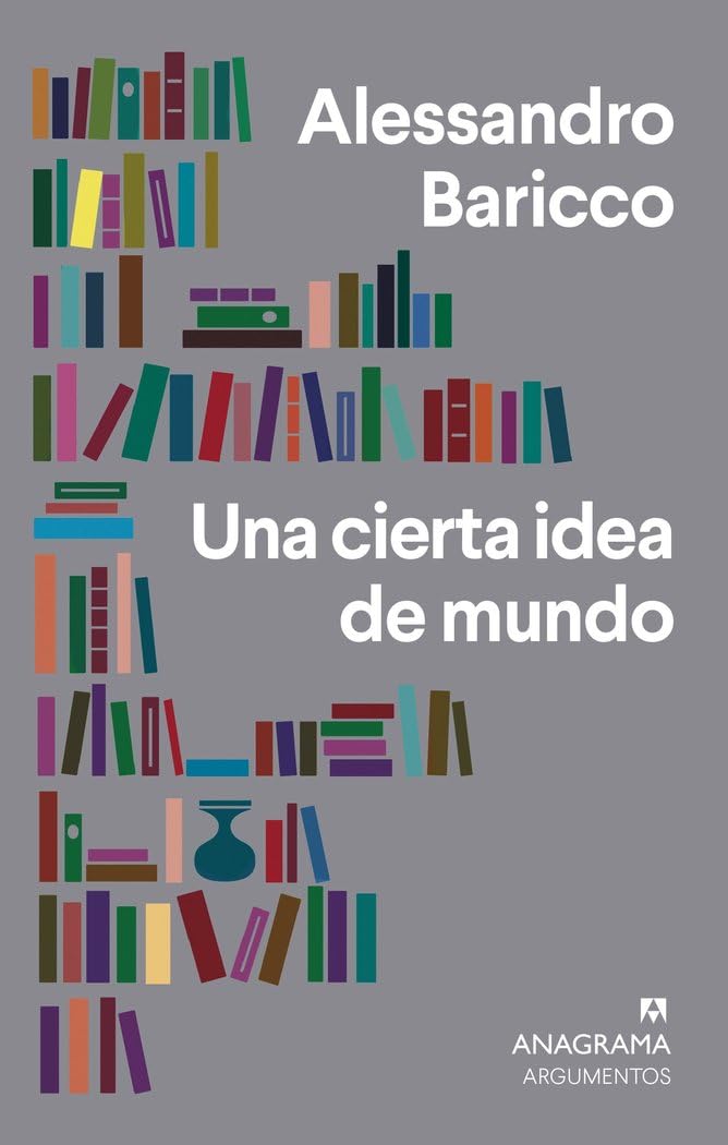 Una cierta idea de mundo/ A Certain Idea of the World book