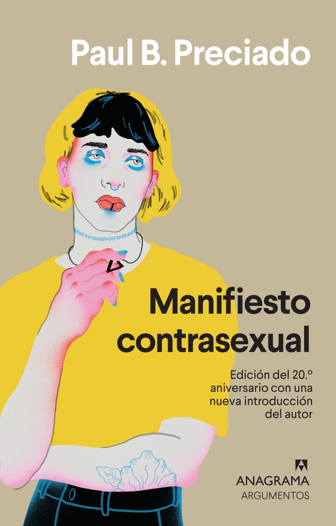 Manifiesto contrasexual (Argumentos, Band 424) Books