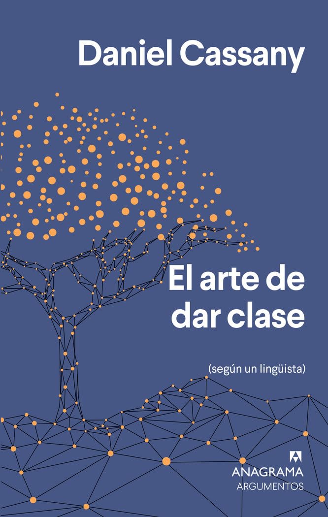 El arte de dar clase (Argumentos, Band 553) Education & Training