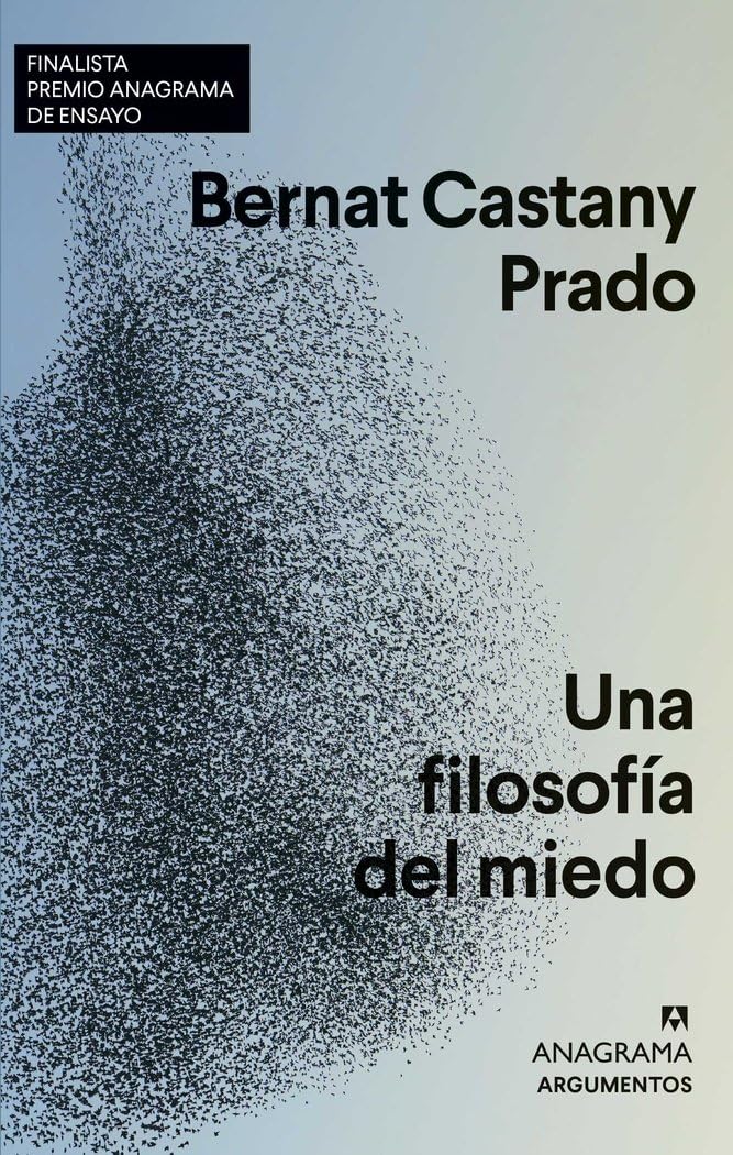 Una filosofía del miedo Philosophy