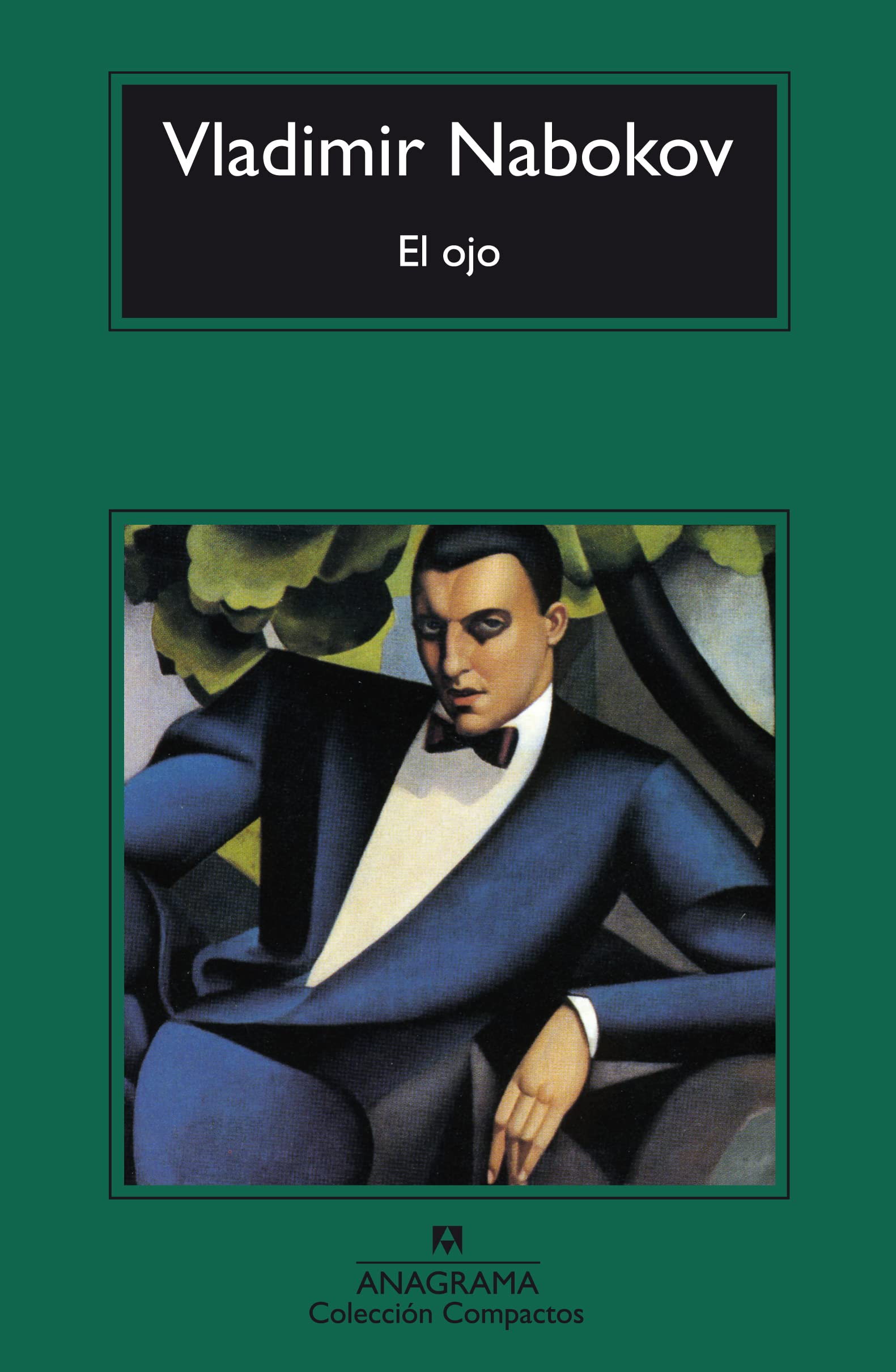 El ojo (Compactos, Band 196) Contemporary literature