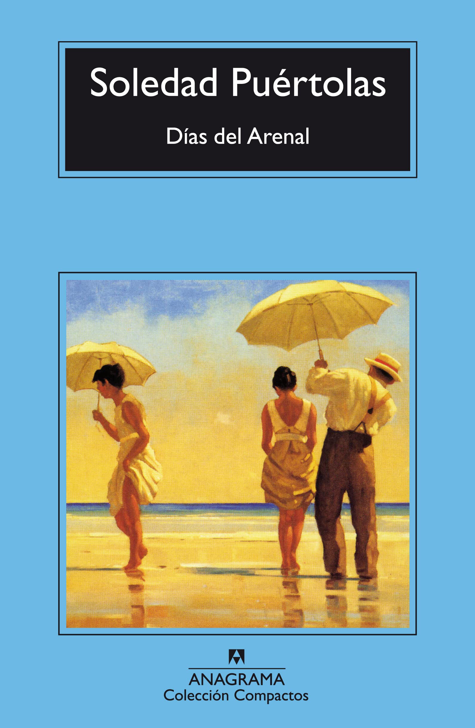 Días del arenal (Compactos, Band 198) Contemporary literature