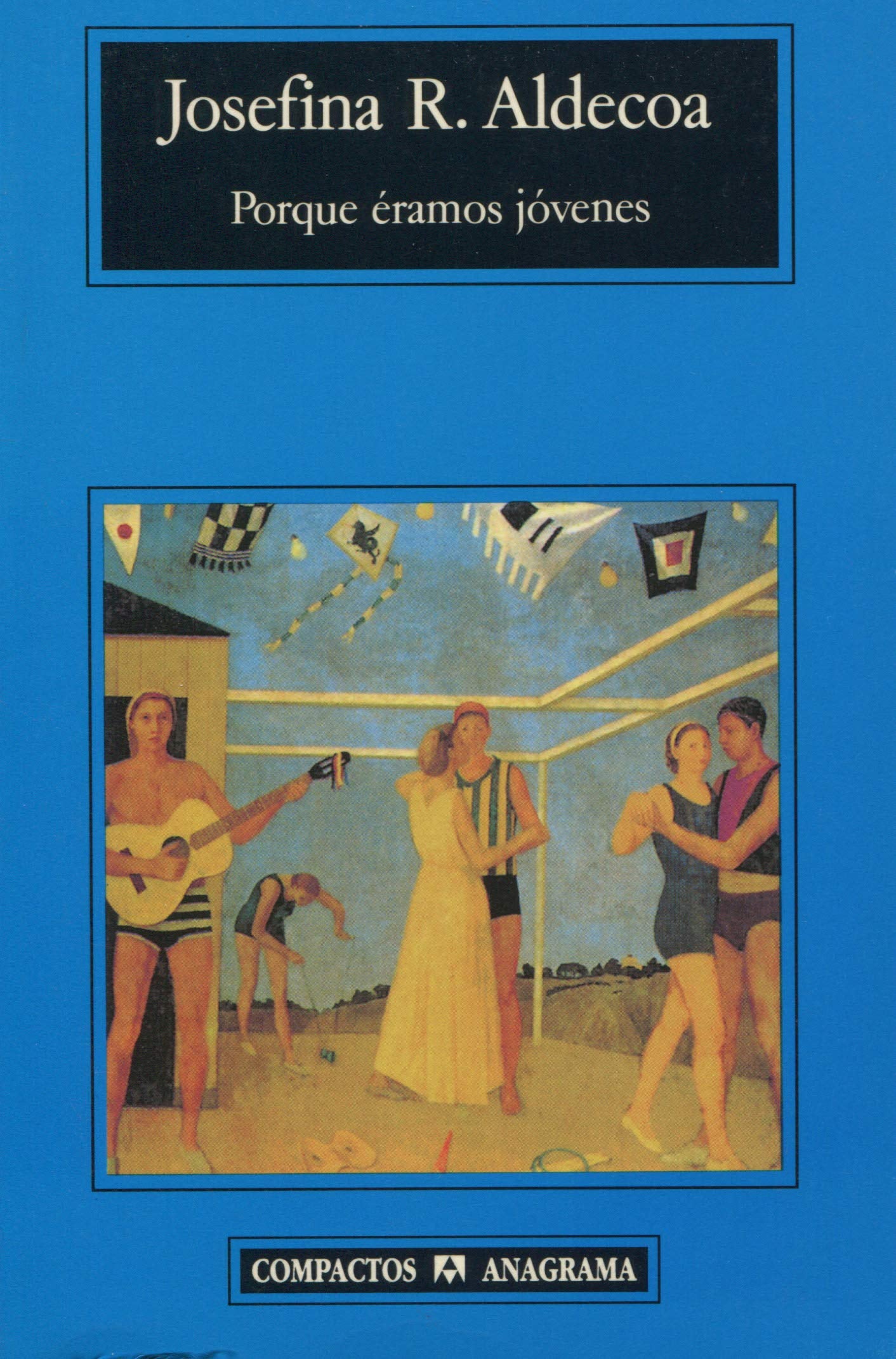 Porque Eramos Jovenes book