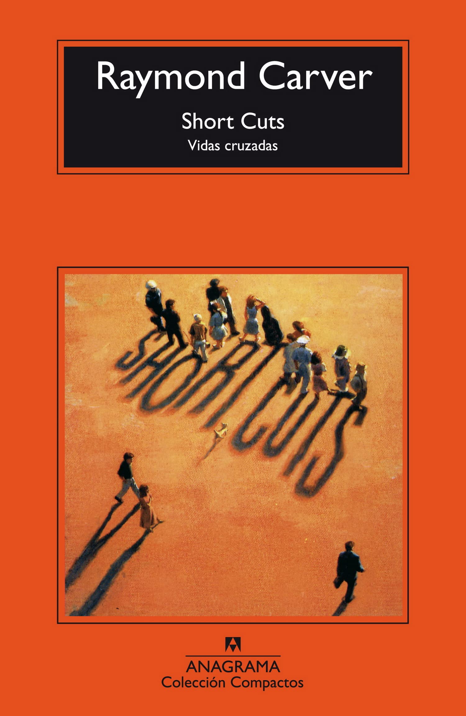 Short cuts : (vidas cruzadas) (Compactos, Band 248) Essays & Short Stories