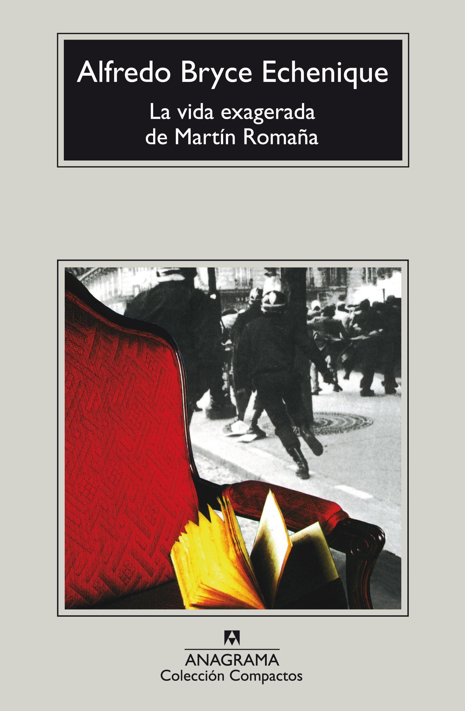 La vida exagerada de Martín Romaña (Compactos, Band 267) Contemporary literature
