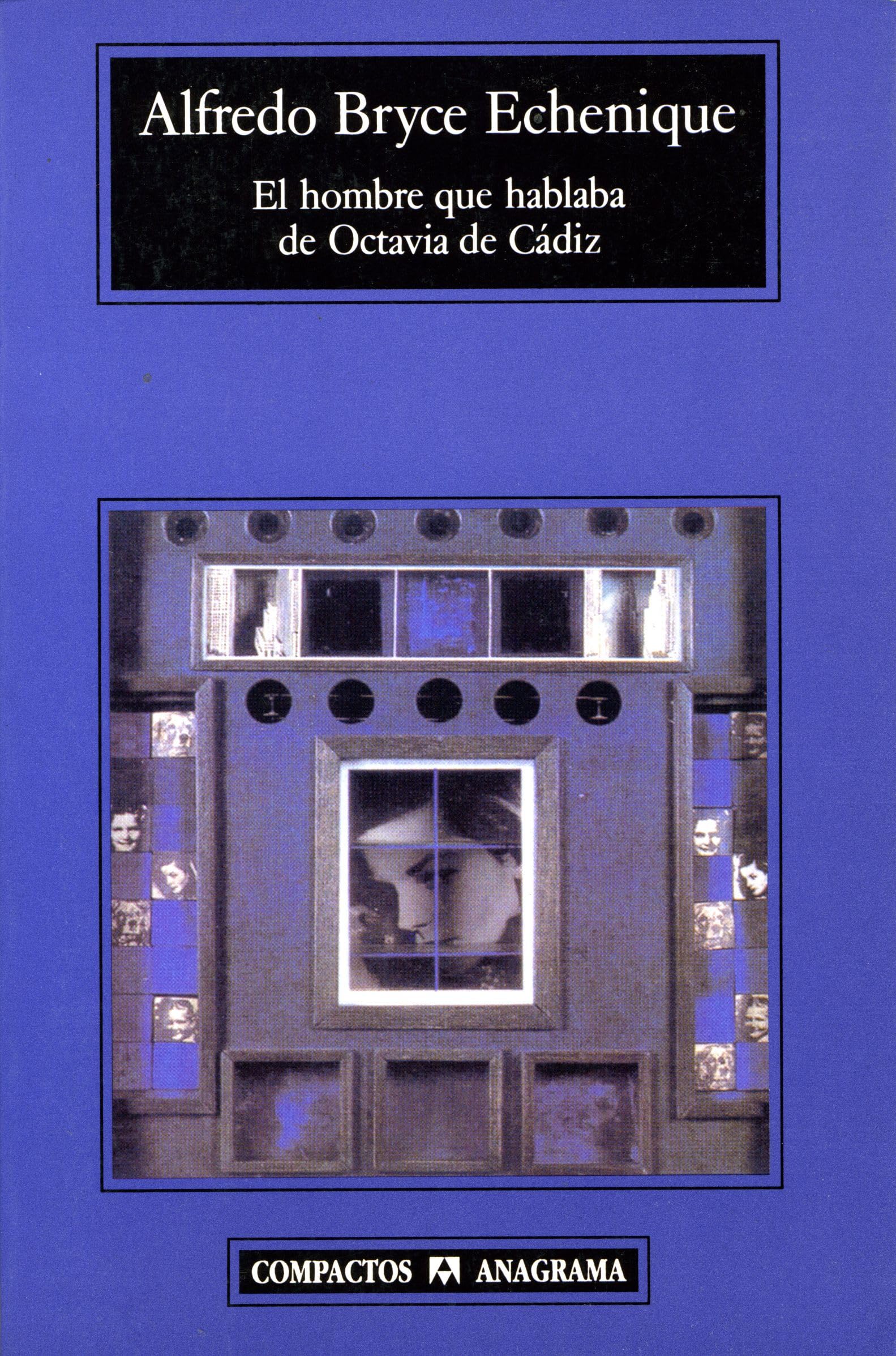 El Hombre Que Hablaba De Octavia Cadiz book