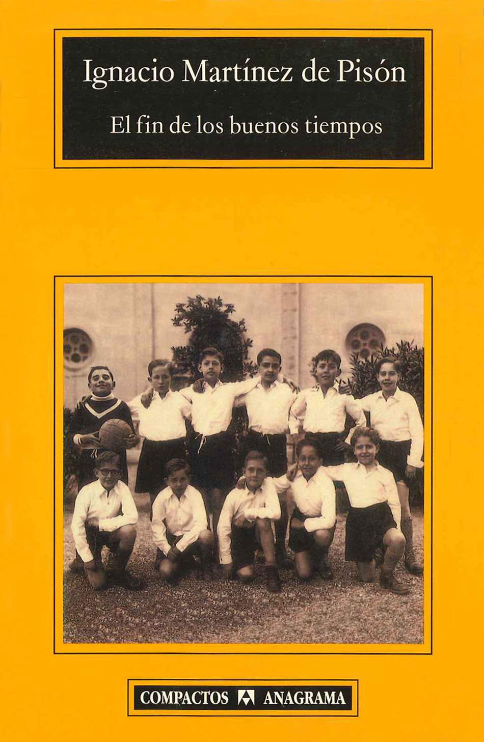 El fin de los buenos tiempos (Compactos, Band 302) Contemporary literature Books
