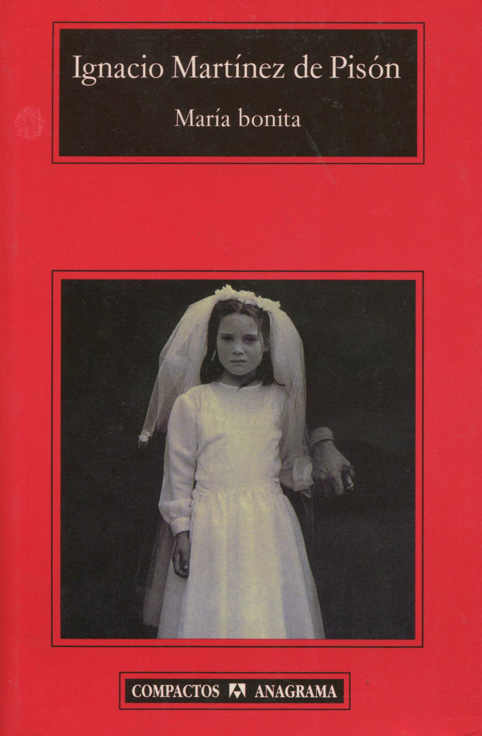 María bonita (Compactos, Band 303) Contemporary literature