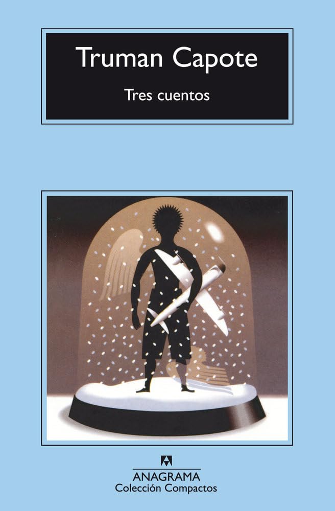 Tres cuentos : Un recuerdo navideño ; Una navidad ; El invitado del día de Acción de Gracias Essays & Short Stories