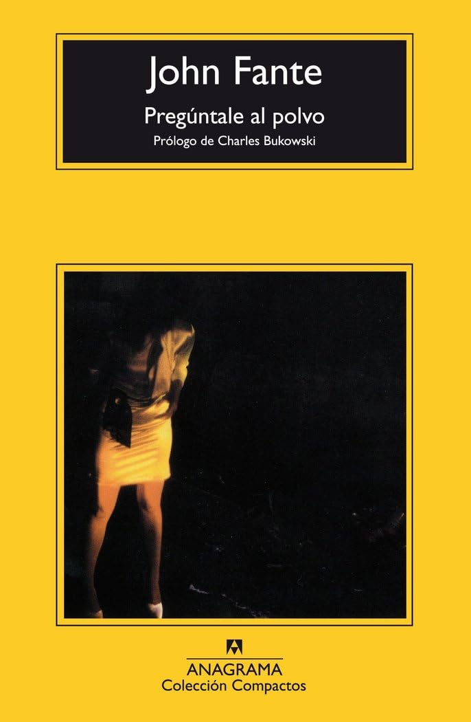 Pregúntale al polvo/ Ask the Dust book