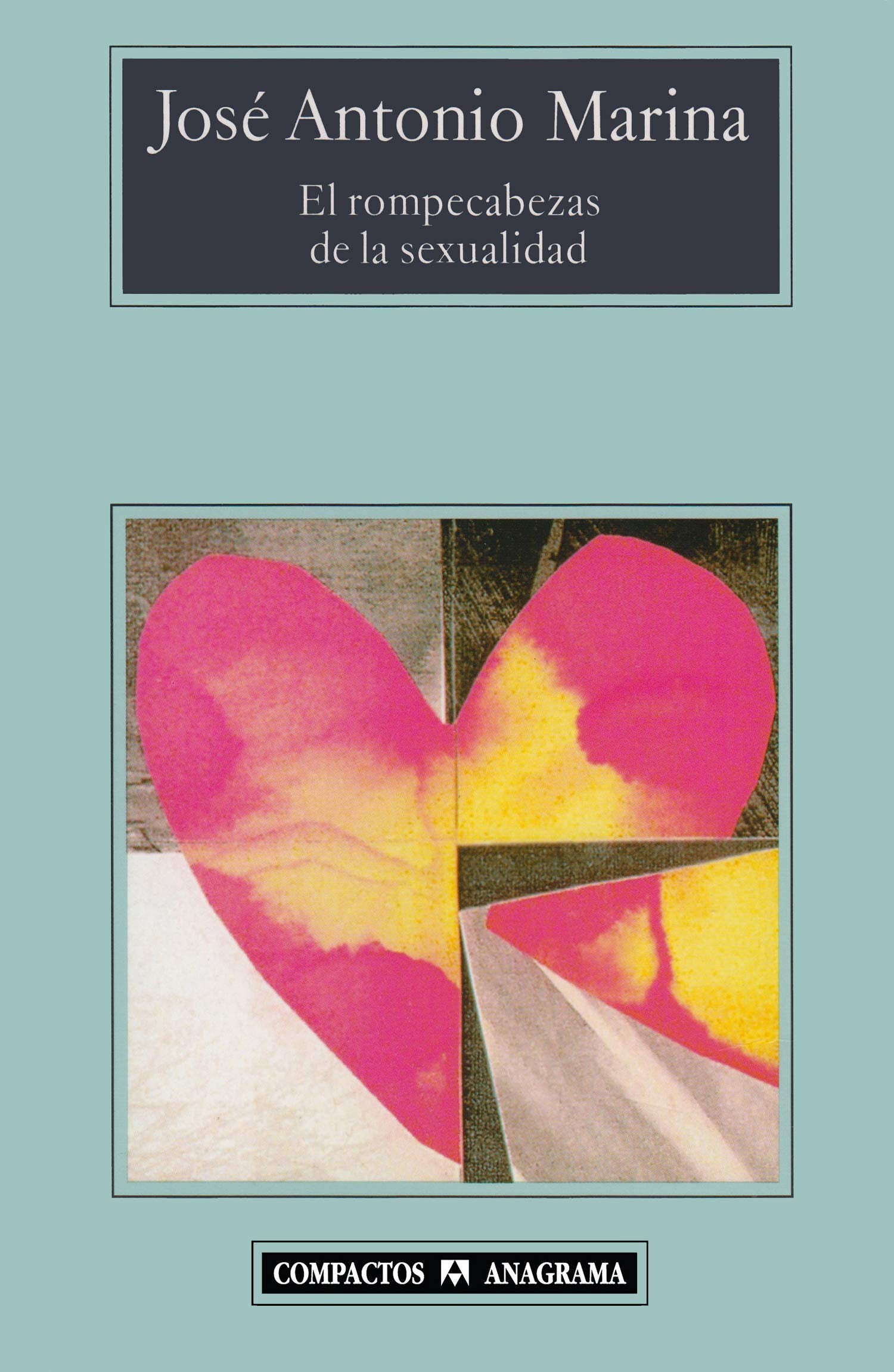 El Rompecabezas de La Sexualidad book