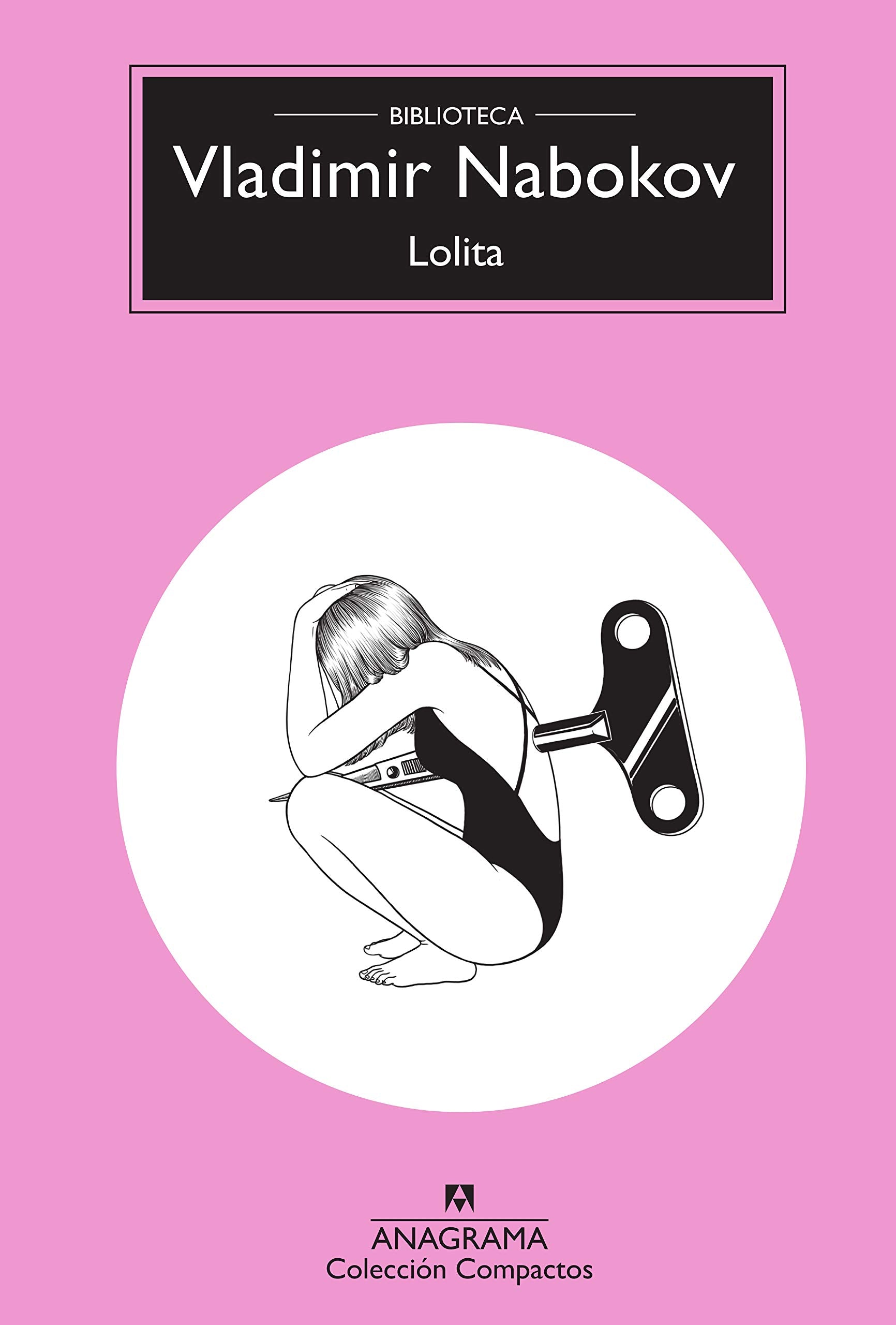 Lolita (Compactos Anagrama, Band 34) Contemporary literature