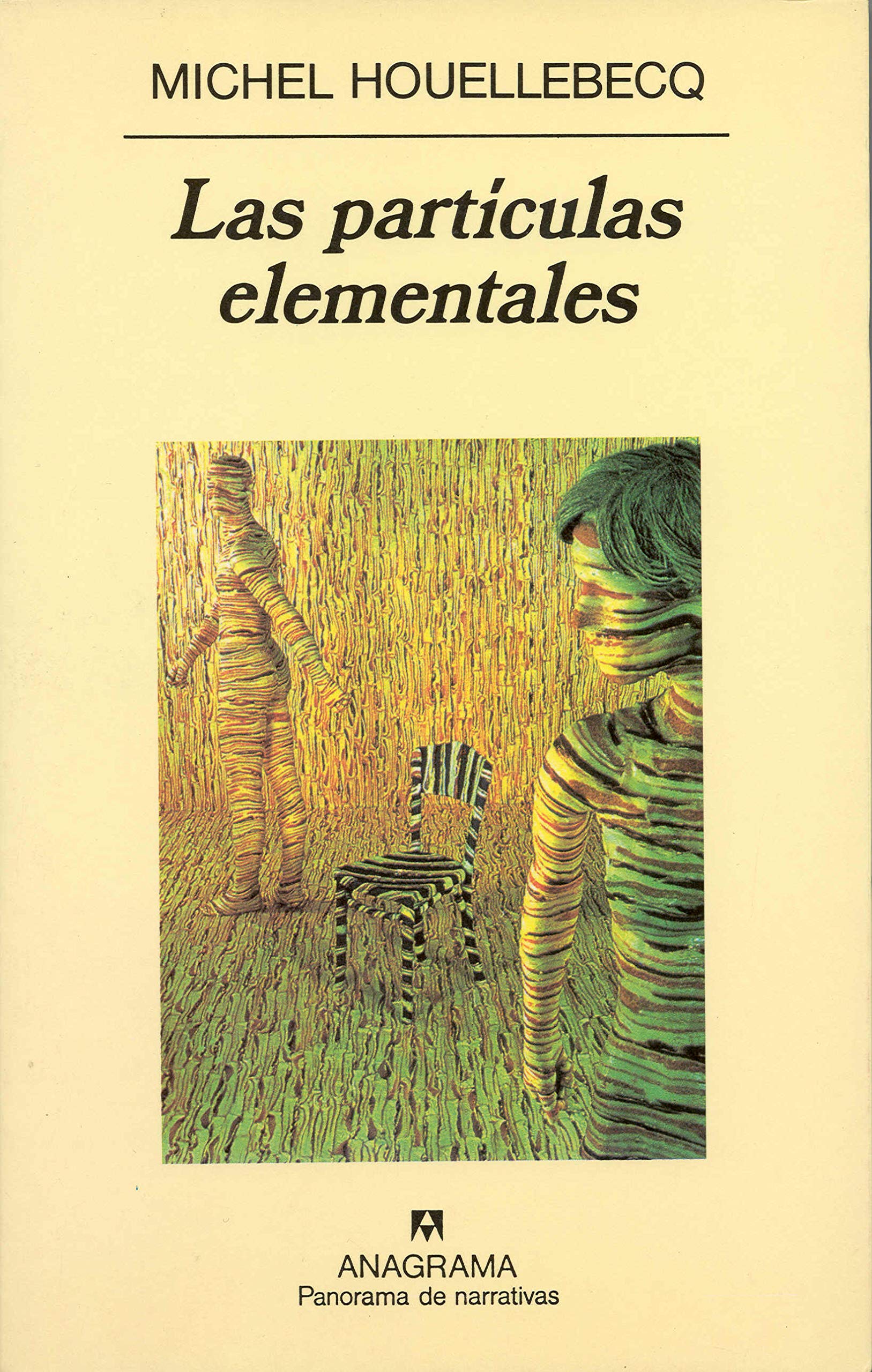 Las partículas elementales (Panorama de narrativas, Band 435) Contemporary literature