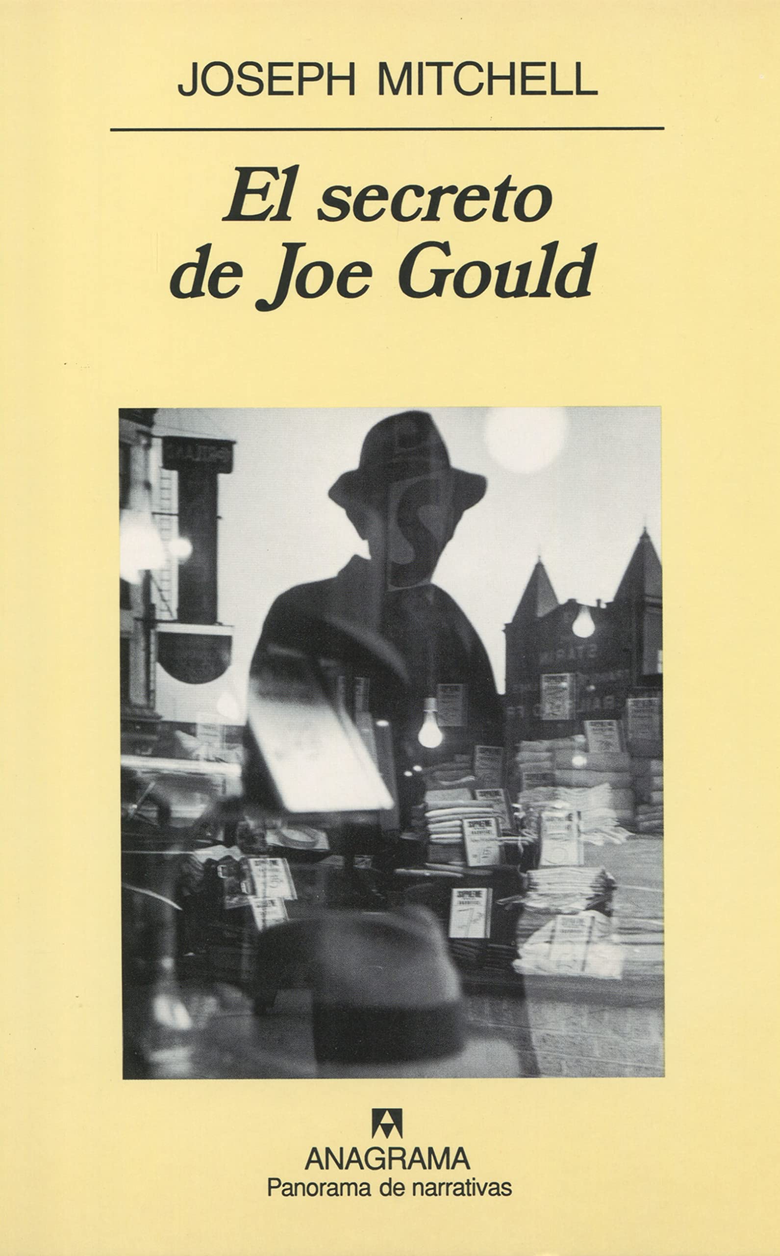 El secreto de Joe Gould (Panorama de narrativas, Band 446) Social Sciences