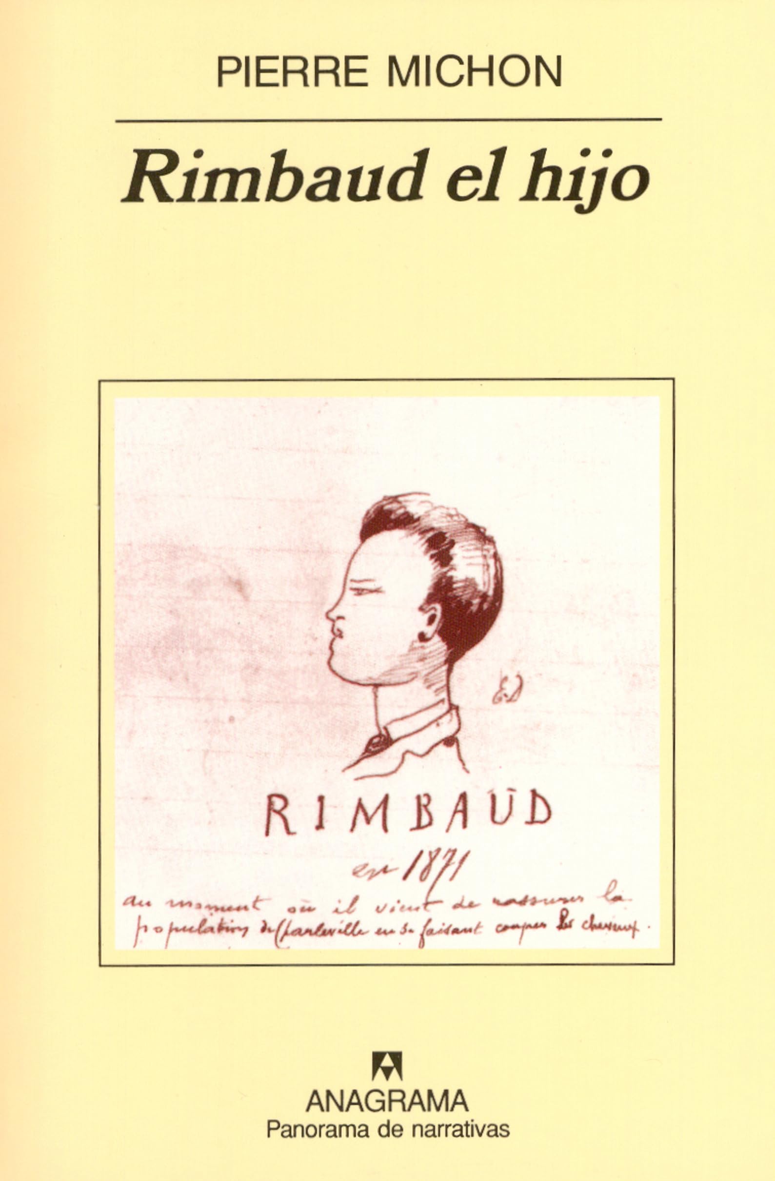 Rimbaud El Hijo: 480 (Panorama de narrativas) book