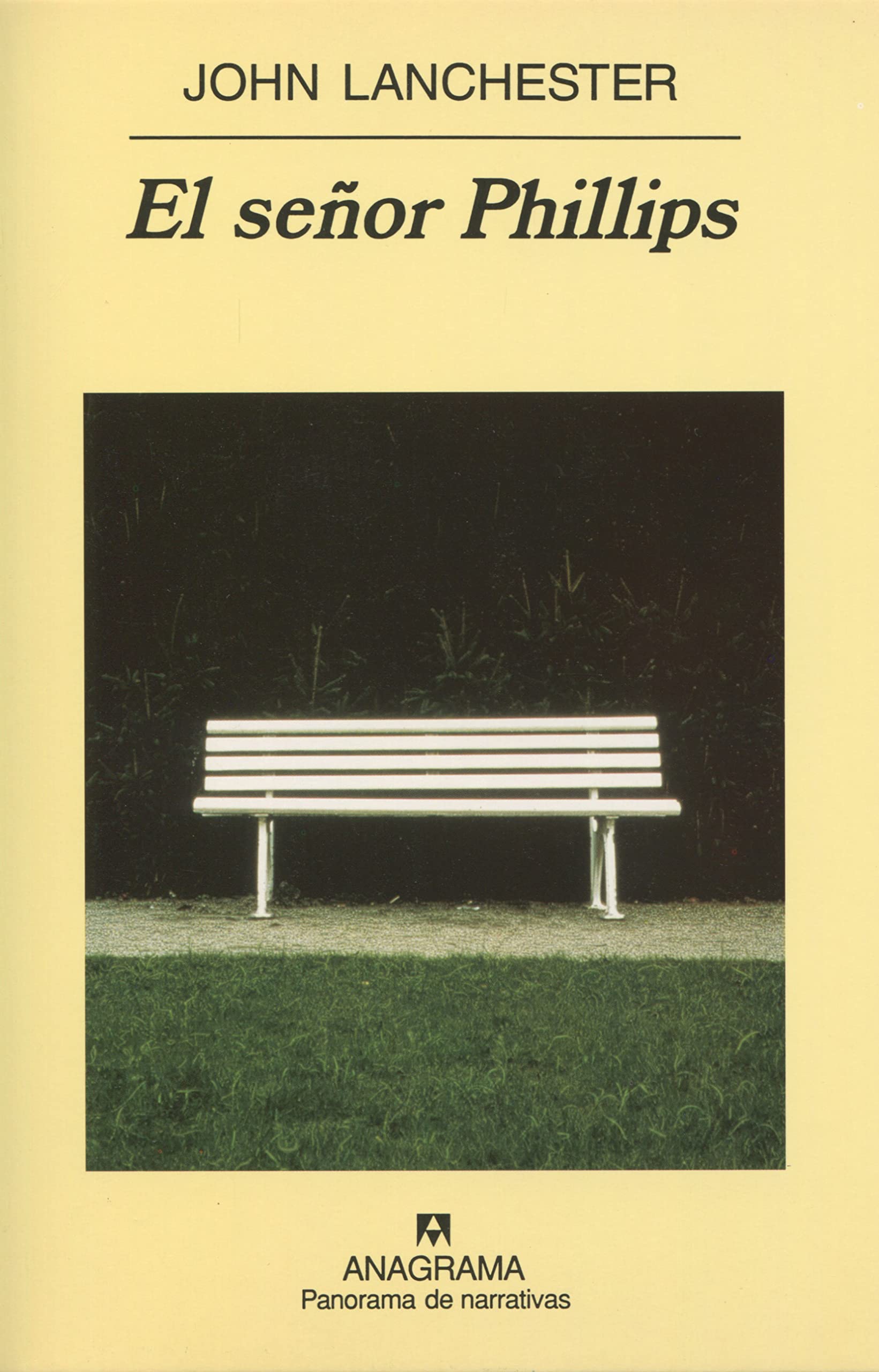 El señor Phillips (Panorama de narrativas, Band 499) Social Sciences