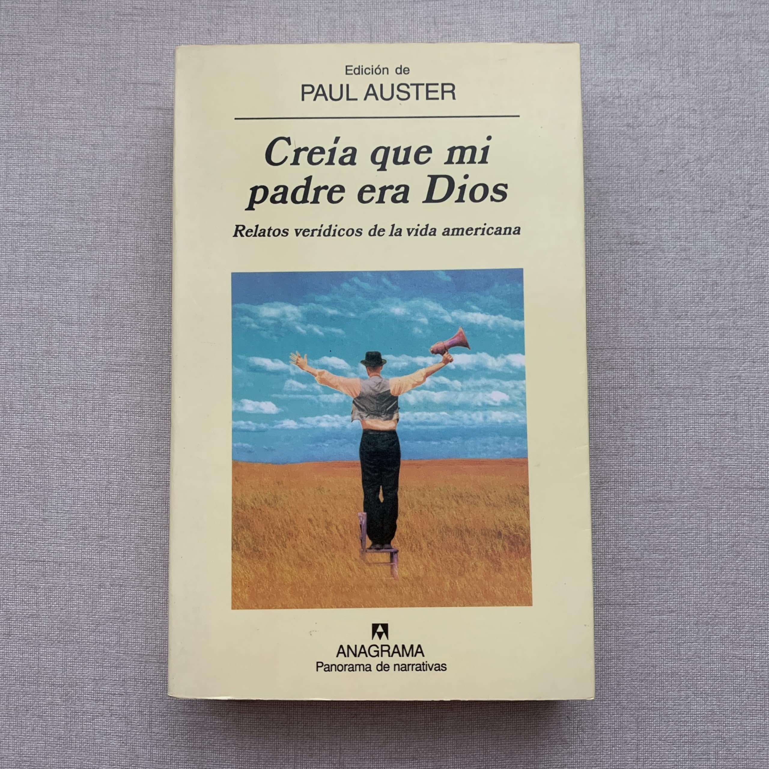 Creía que mi padre era Dios: Relatos verídicos de la vida americana book