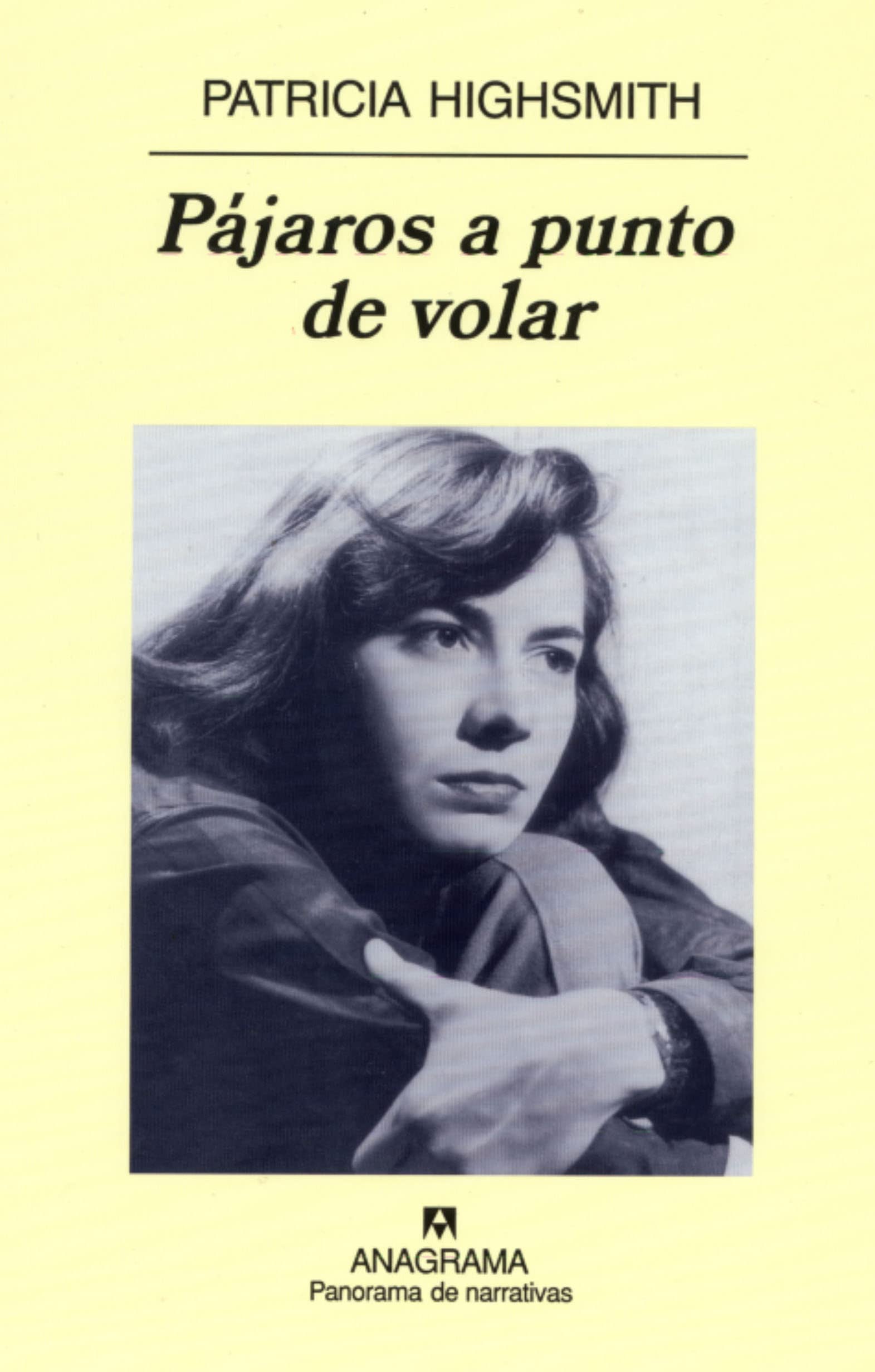 Pájaros a punto de volar (Panorama de narrativas, Band 506) Social Sciences
