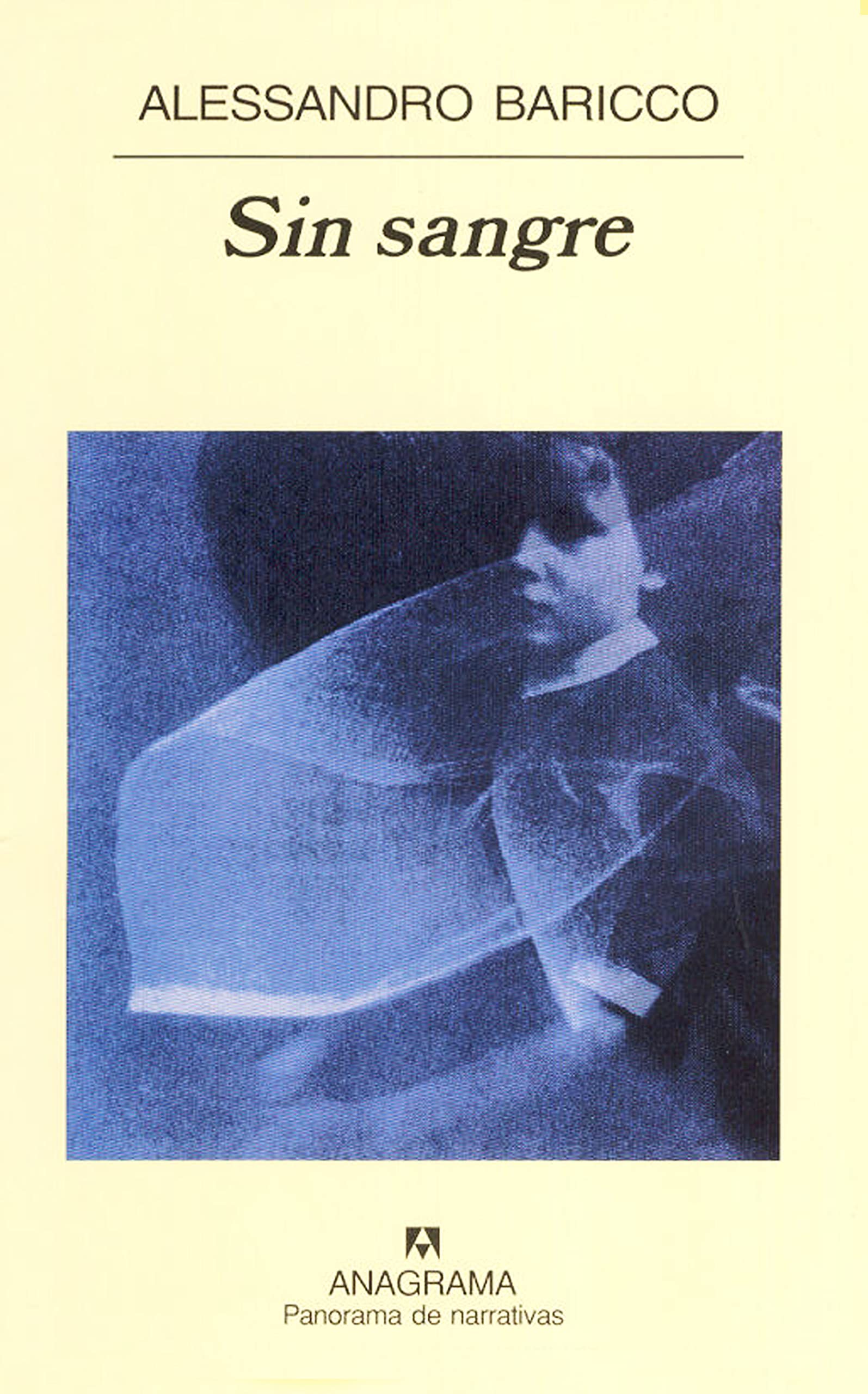 Sin sangre (Panorama de narrativas, Band 543) Contemporary literature