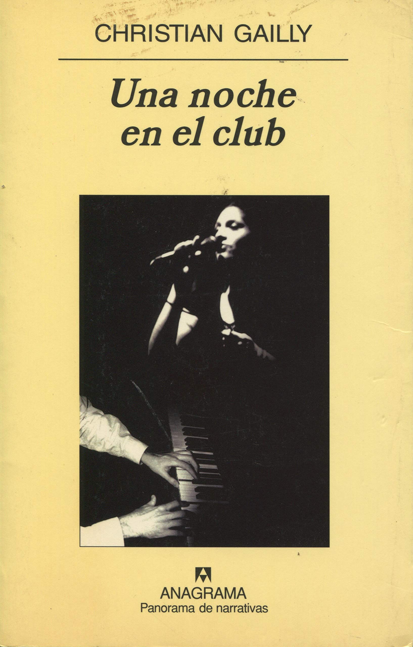Una noche en el club (Panorama de narrativas, Band 565) Contemporary literature